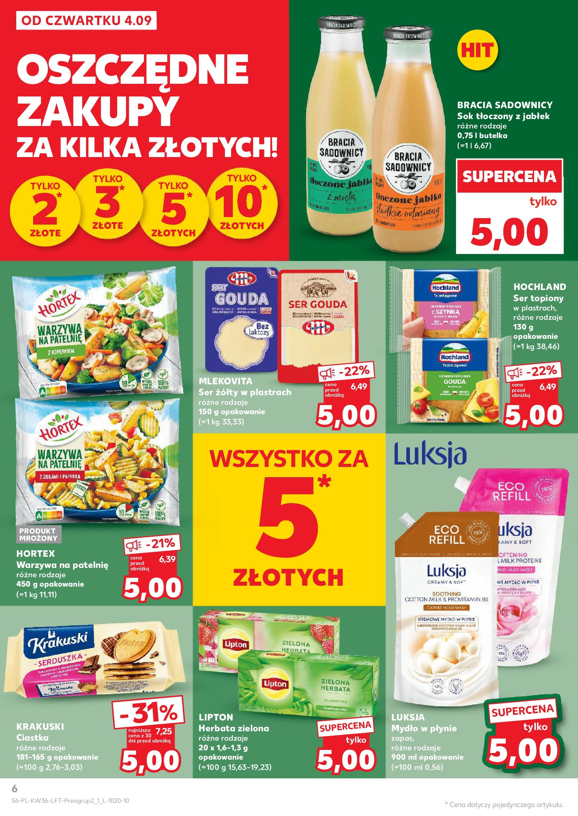 Kaufland gazetka (04.09.2025) - od jutra | Strona: 6 | Produkty: Szynka, Sok, Ciastka, Ser gouda Kaufland gazetka od 04.09.2025 - od jutra PDF | Strona: 6 | Produkty: Szynka, Sok, Ciastka, Ser gouda