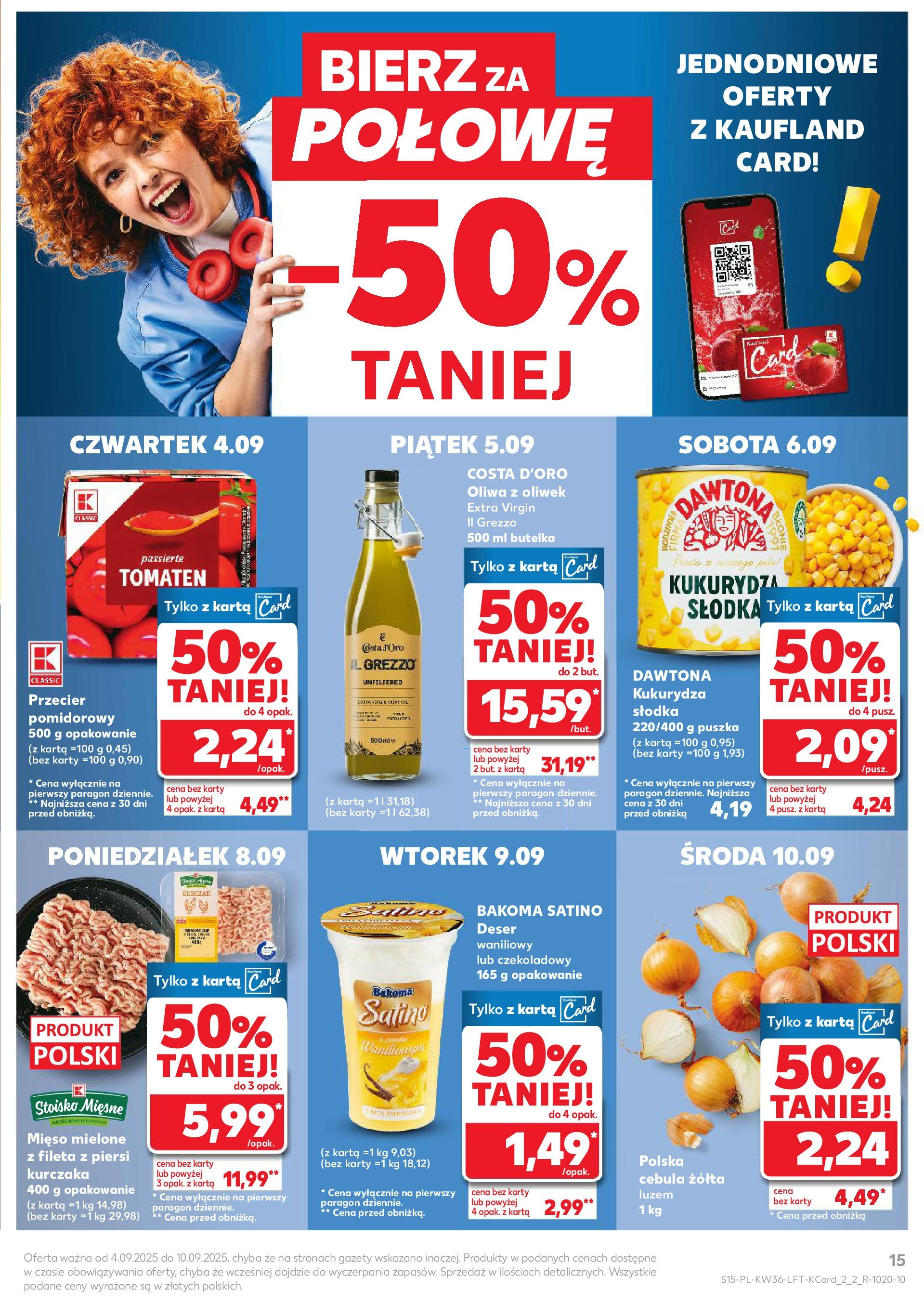 Kaufland gazetka (04.09.2025) - od jutra | Strona: 15 | Produkty: Karta, Kurczak, Przecier pomidorowy, Kukurydza Kaufland gazetka od 04.09.2025 - od jutra PDF | Strona: 15 | Produkty: Karta, Kurczak, Przecier pomidorowy, Kukurydza