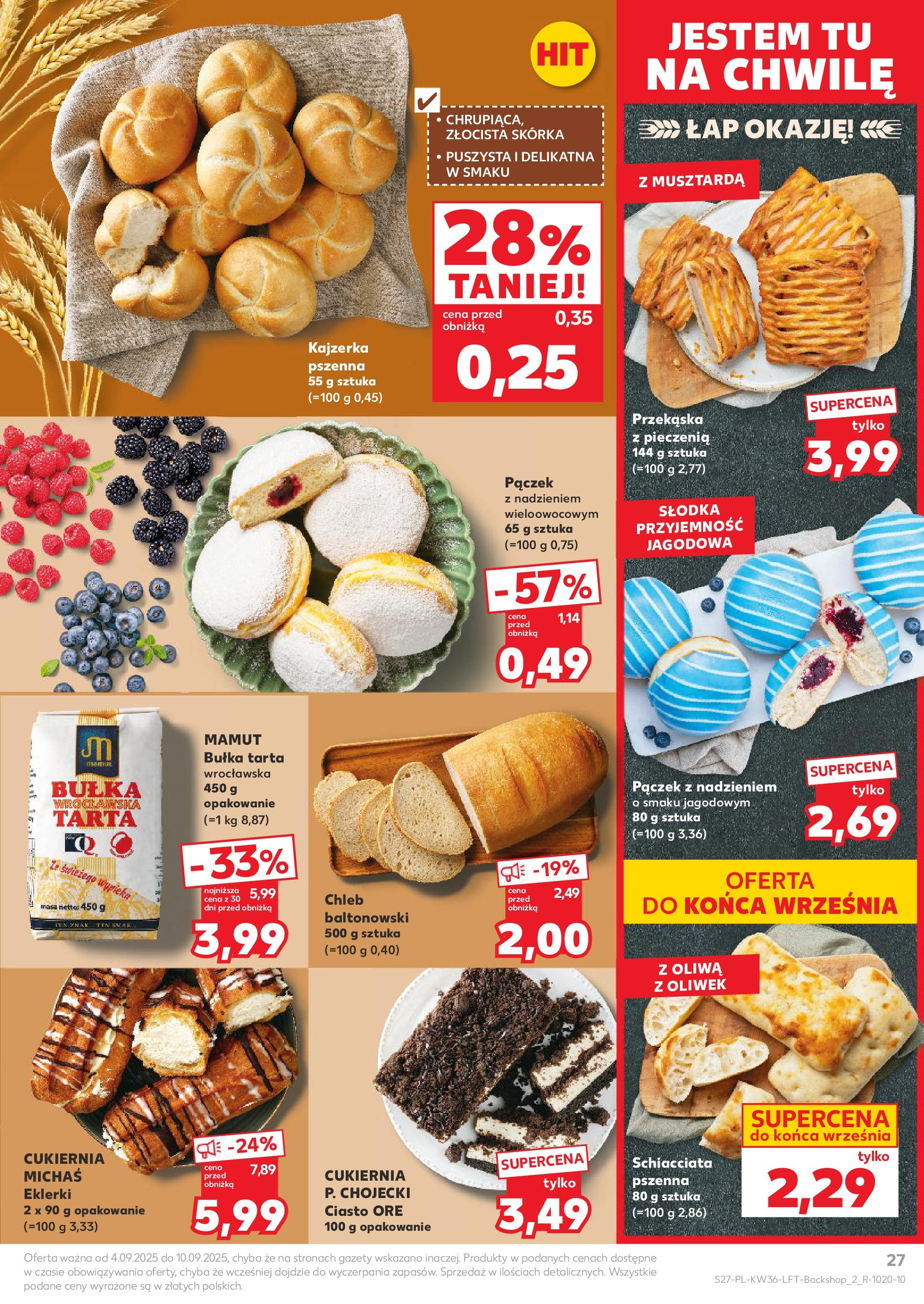 Kaufland gazetka (04.09.2025) - od jutra | Strona: 27 | Produkty: Oliwa z oliwek, Ciasto, Musztarda, Chleb Kaufland gazetka od 04.09.2025 - od jutra PDF | Strona: 27 | Produkty: Oliwa z oliwek, Ciasto, Musztarda, Chleb