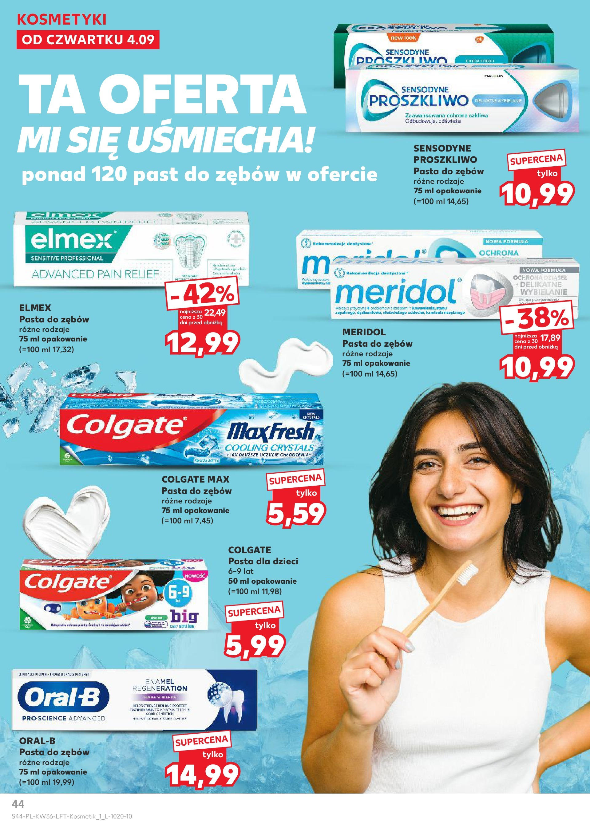 Kaufland gazetka (04.09.2025) - od jutra | Strona: 44 | Produkty: Kosmetyki, Mięta, Pasta do zębów Kaufland gazetka od 04.09.2025 - od jutra PDF | Strona: 44 | Produkty: Kosmetyki, Mięta, Pasta do zębów