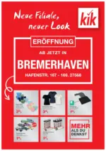 KiK KiK: Neueröffnung in Bremerhaven - bis 08.09.2025