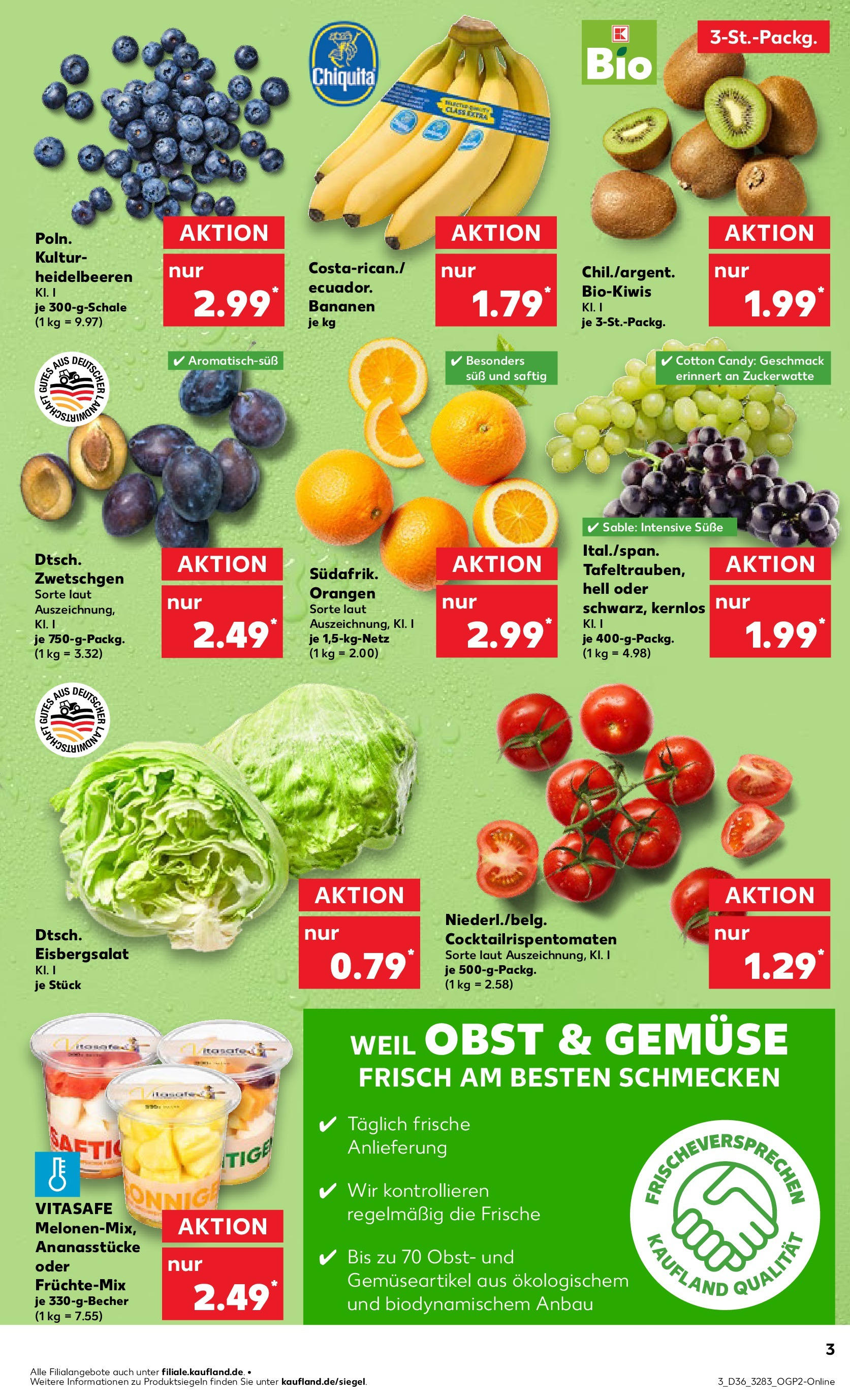 Prospekt Kaufland ab 04.09.2025 » Angebote und Werbung Online | Seite: 3 | Produkte: Bananen, Zwetschgen, Heidelbeeren, Gemüse Prospekt Kaufland ab 04.09.2025 » Angebote Online zum Blättern | Seite: 3 | Produkte: Bananen, Zwetschgen, Heidelbeeren, Gemüse