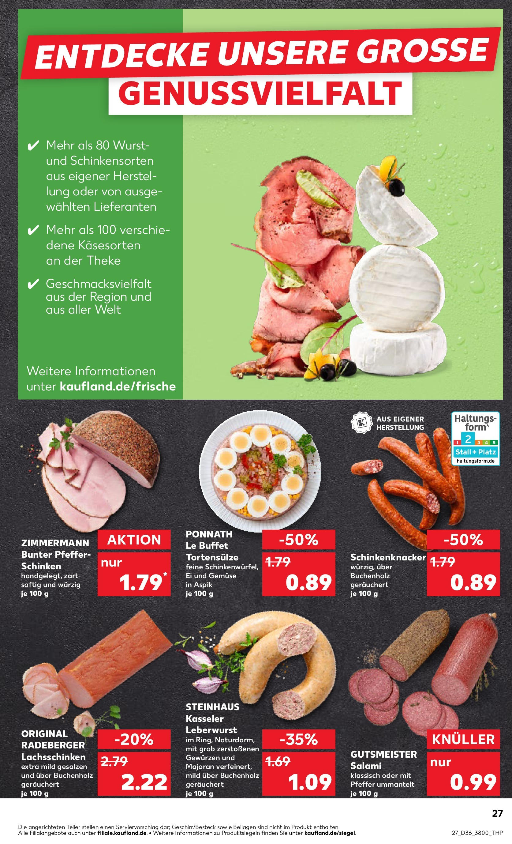 Prospekt Kaufland ab 04.09.2025 » Angebote und Werbung Online | Seite: 27 | Produkte: Theke, Gemüse, Salami, Schinken Prospekt Kaufland ab 04.09.2025 » Angebote Online zum Blättern | Seite: 27 | Produkte: Theke, Gemüse, Salami, Schinken