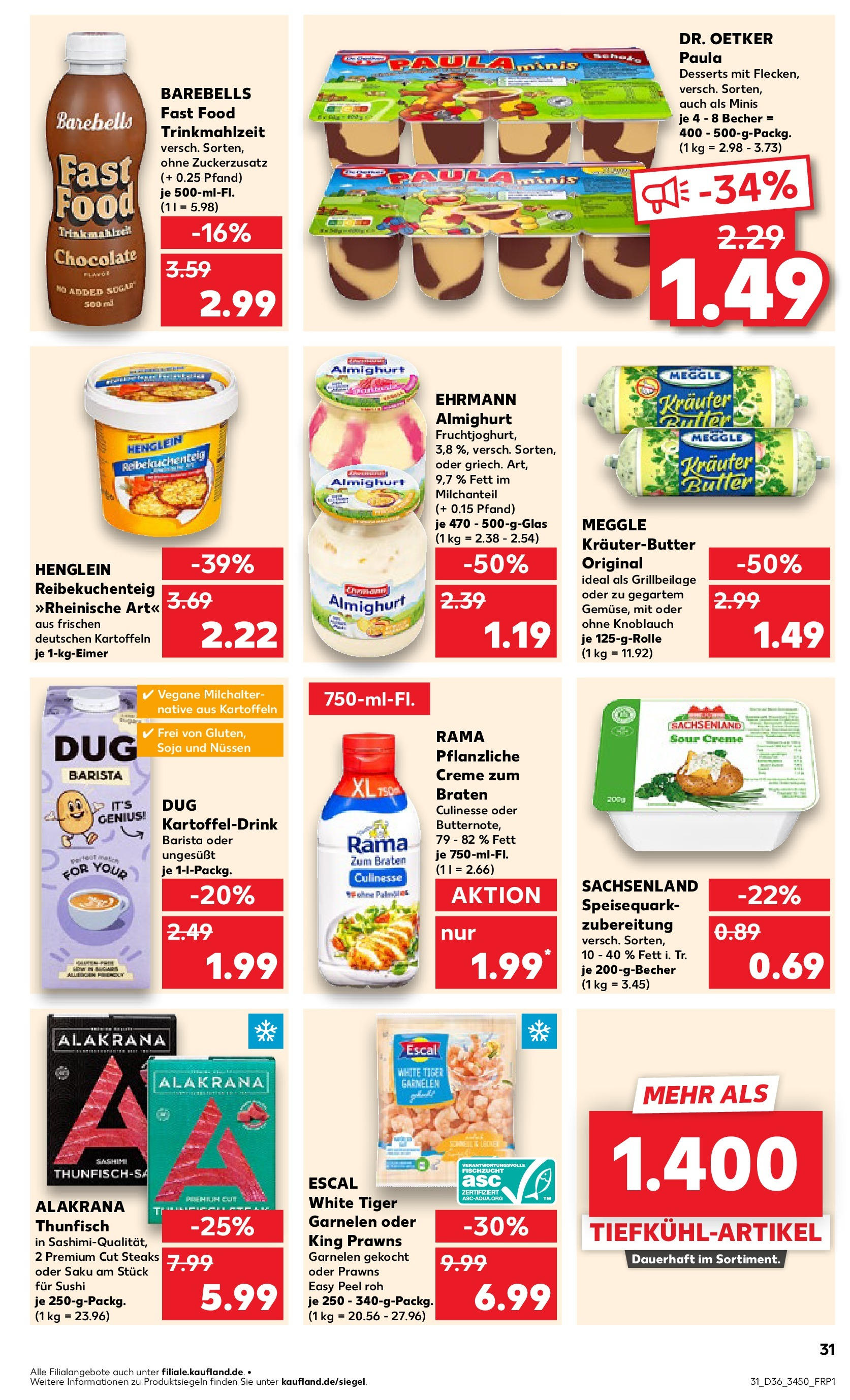 Prospekt Kaufland ab 04.09.2025 » Angebote und Werbung Online | Seite: 31 | Produkte: Ehrmann almighurt, Quark, Butter, Tiger garnelen Prospekt Kaufland ab 04.09.2025 » Angebote Online zum Blättern | Seite: 31 | Produkte: Ehrmann almighurt, Quark, Butter, Tiger garnelen