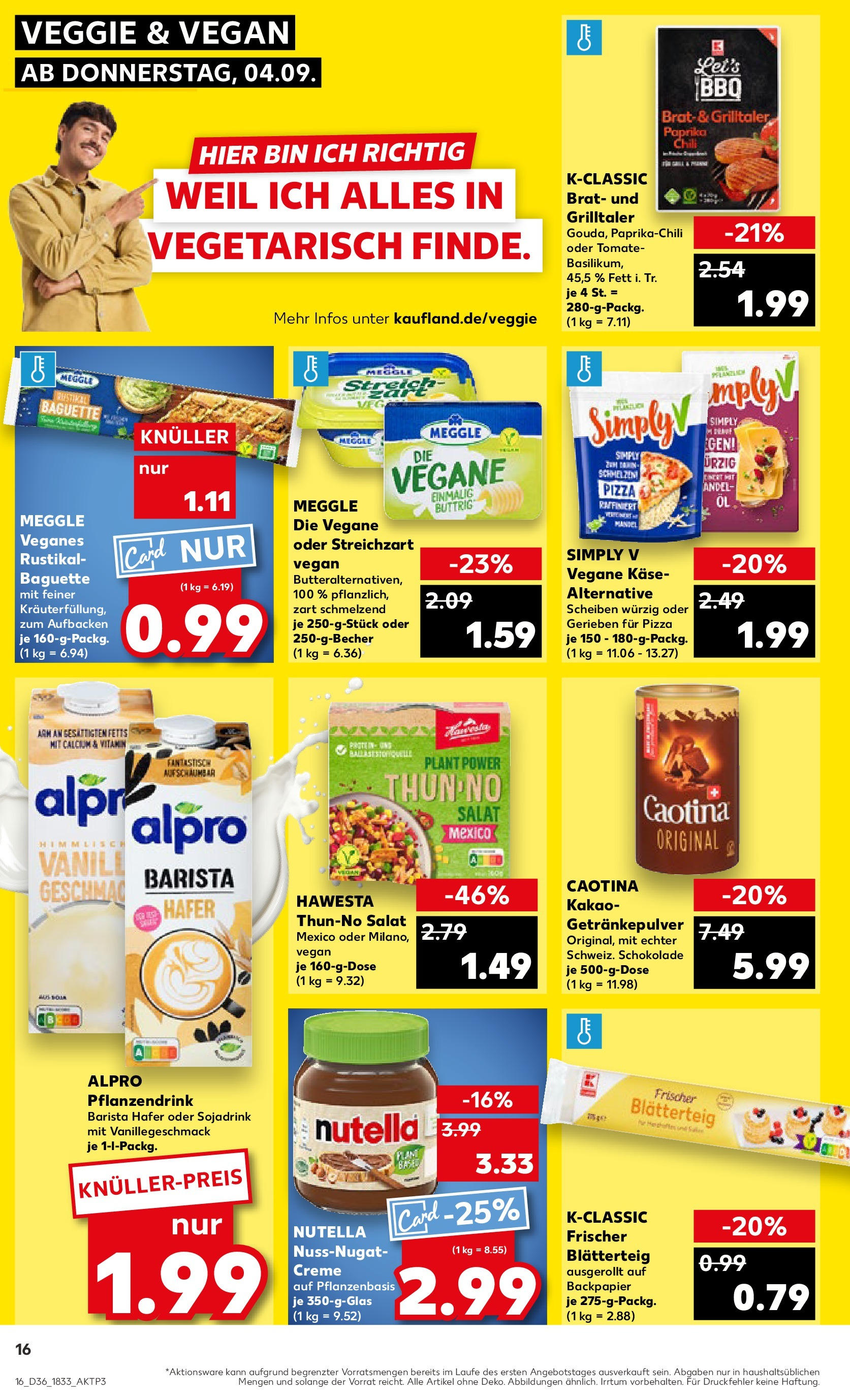 Prospekt Kaufland ab 04.09.2025 » Angebote und Werbung Online | Seite: 16 | Produkte: Butter, Käse, Chili, Pizza Prospekt Kaufland ab 04.09.2025 » Angebote Online zum Blättern | Seite: 16 | Produkte: Butter, Käse, Chili, Pizza