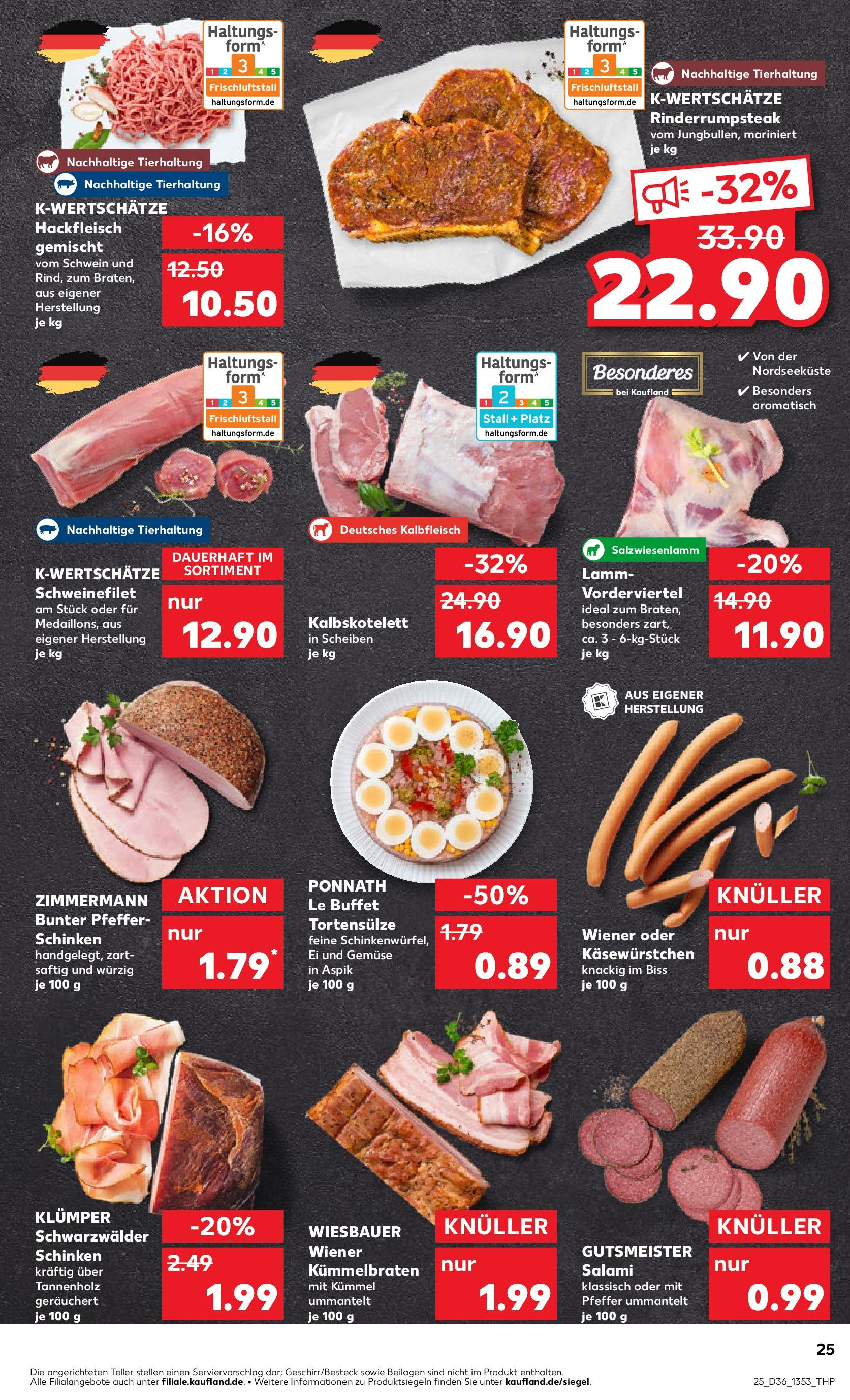 Prospekt Kaufland ab 04.09.2025 » Angebote und Werbung Online | Seite: 25 | Produkte: Gemüse, Salami, Schinken, Hackfleisch Prospekt Kaufland ab 04.09.2025 » Angebote Online zum Blättern | Seite: 25 | Produkte: Gemüse, Salami, Schinken, Hackfleisch