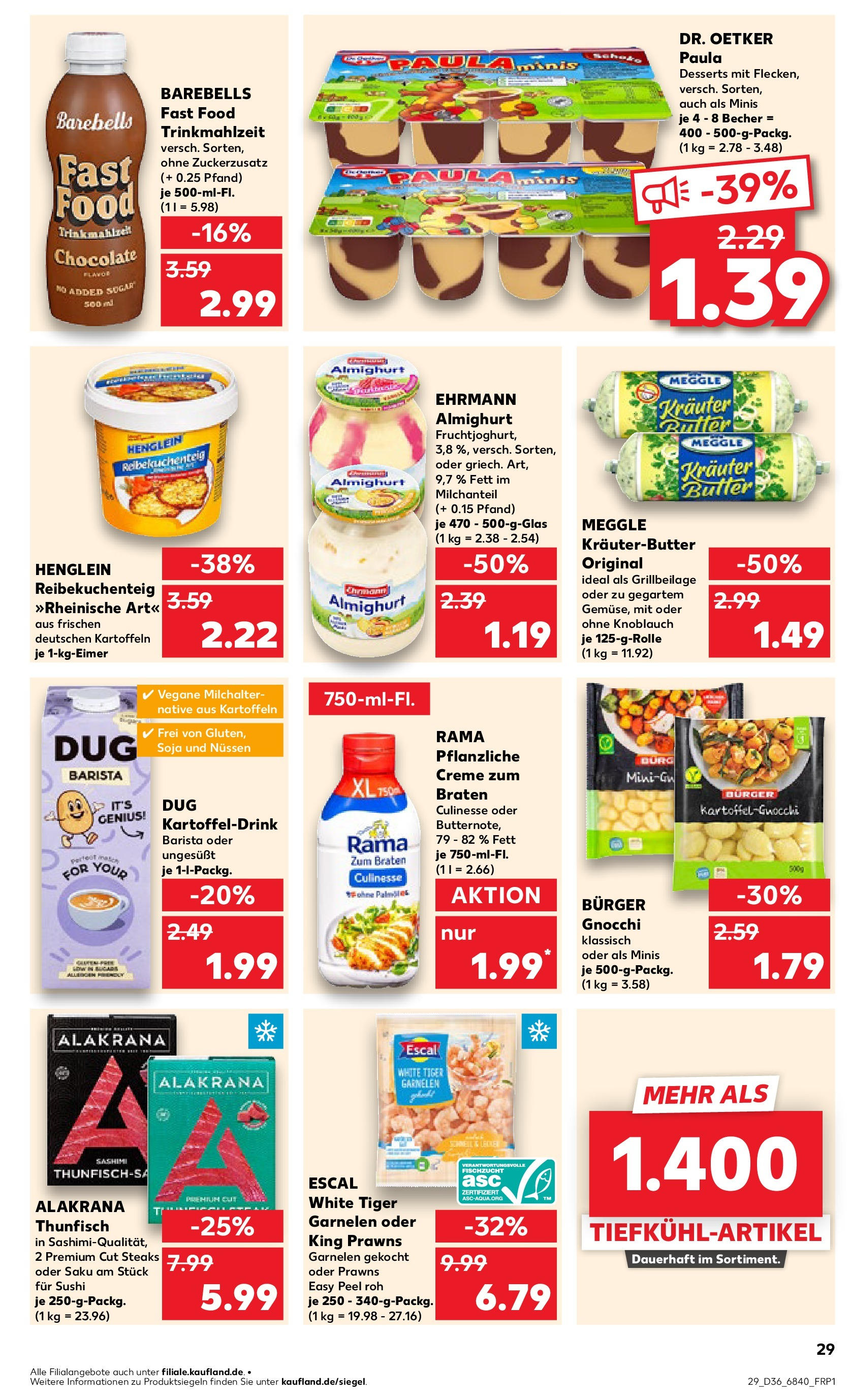 Prospekt Kaufland ab 04.09.2025 » Angebote und Werbung Online | Seite: 29 | Produkte: Ehrmann almighurt, Butter, Kartoffeln, Tiger garnelen Prospekt Kaufland ab 04.09.2025 » Angebote Online zum Blättern | Seite: 29 | Produkte: Ehrmann almighurt, Butter, Kartoffeln, Tiger garnelen