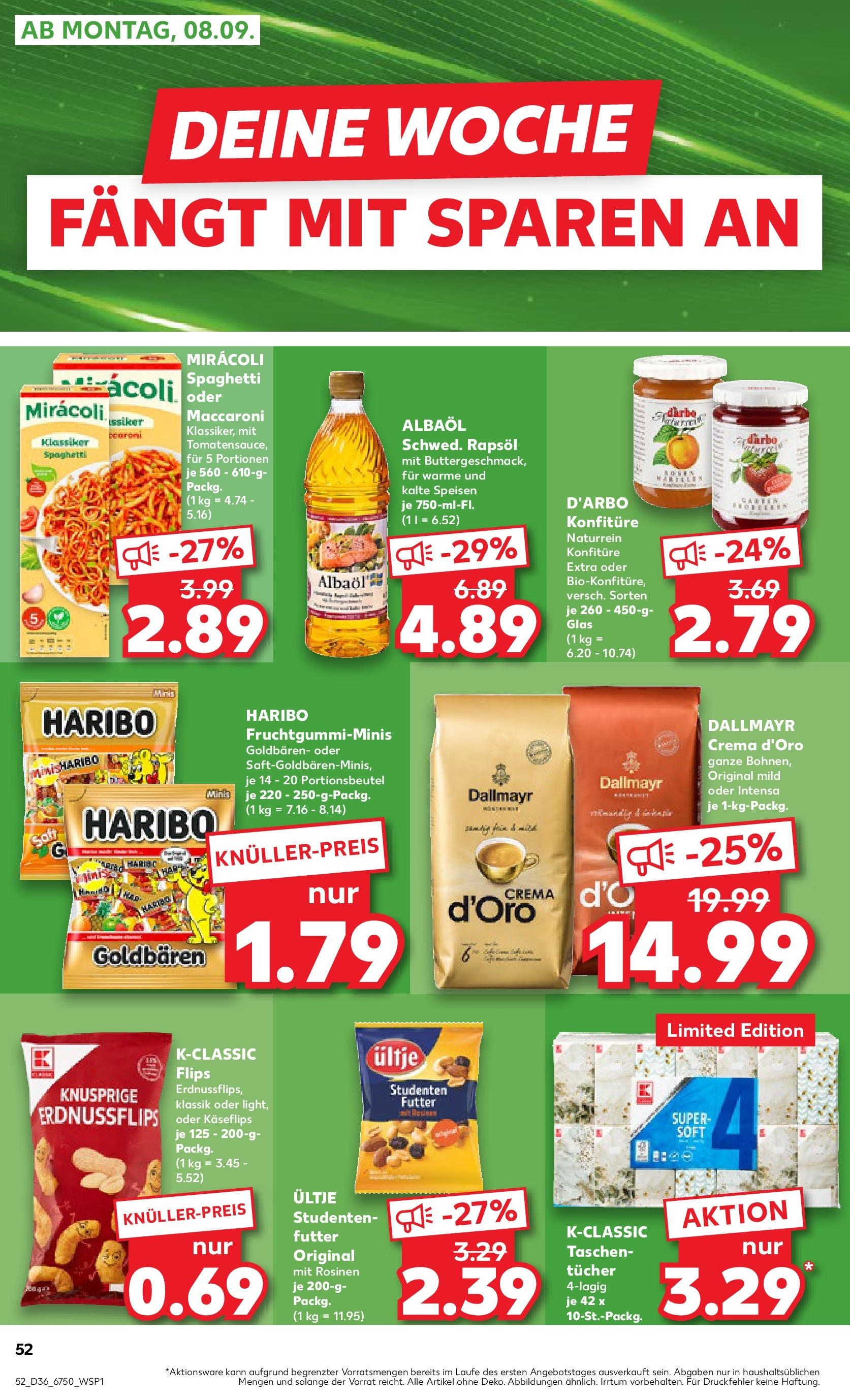 Prospekt Kaufland ab 04.09.2025 » Angebote und Werbung Online | Seite: 52 | Produkte: Haribo, Rapsöl, Rosinen, Dallmayr Prospekt Kaufland ab 04.09.2025 » Angebote Online zum Blättern | Seite: 52 | Produkte: Haribo, Rapsöl, Rosinen, Dallmayr