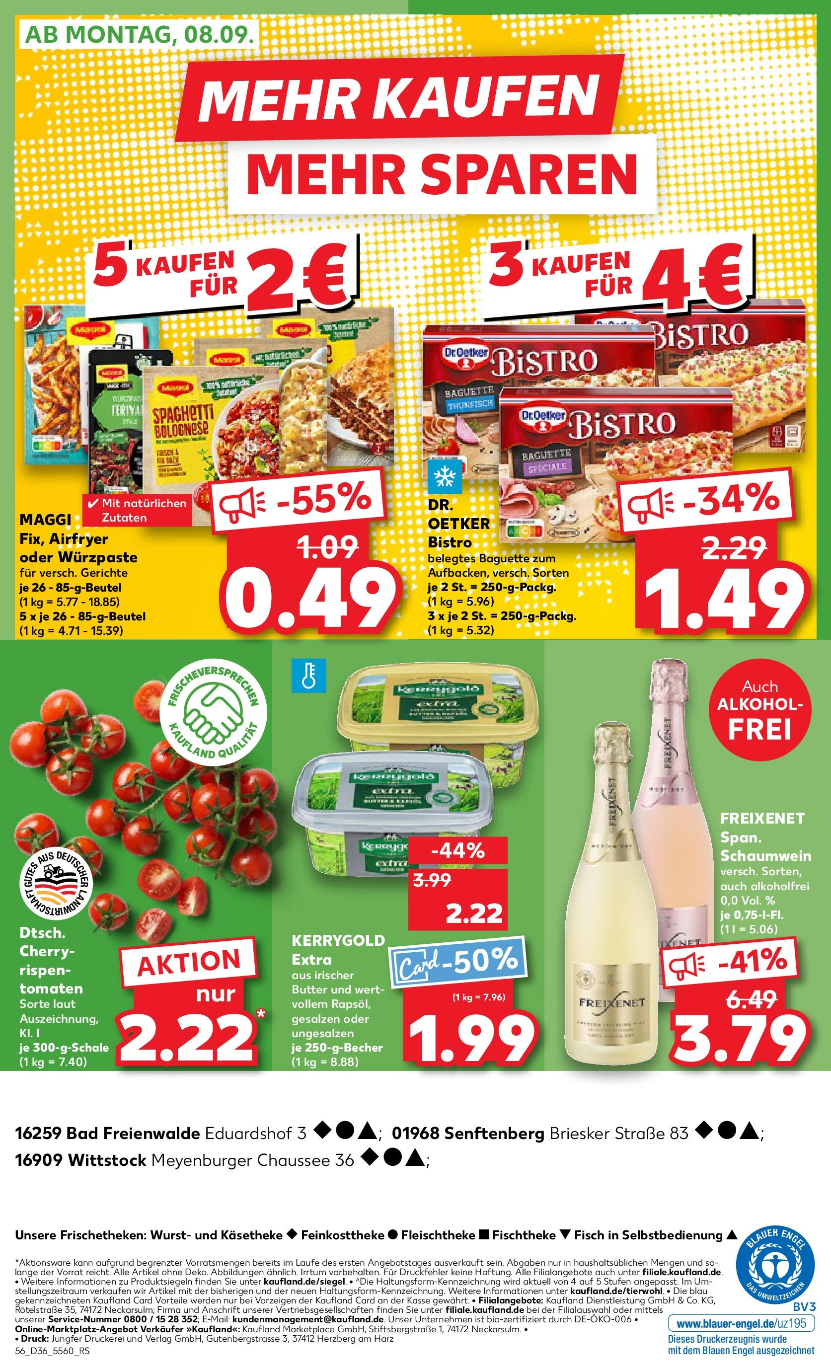 Prospekt Kaufland ab 04.09.2025 » Angebote Online zum Blättern | Seite: 56 | Produkte: Butter, Freixenet, Baguette, Tomaten