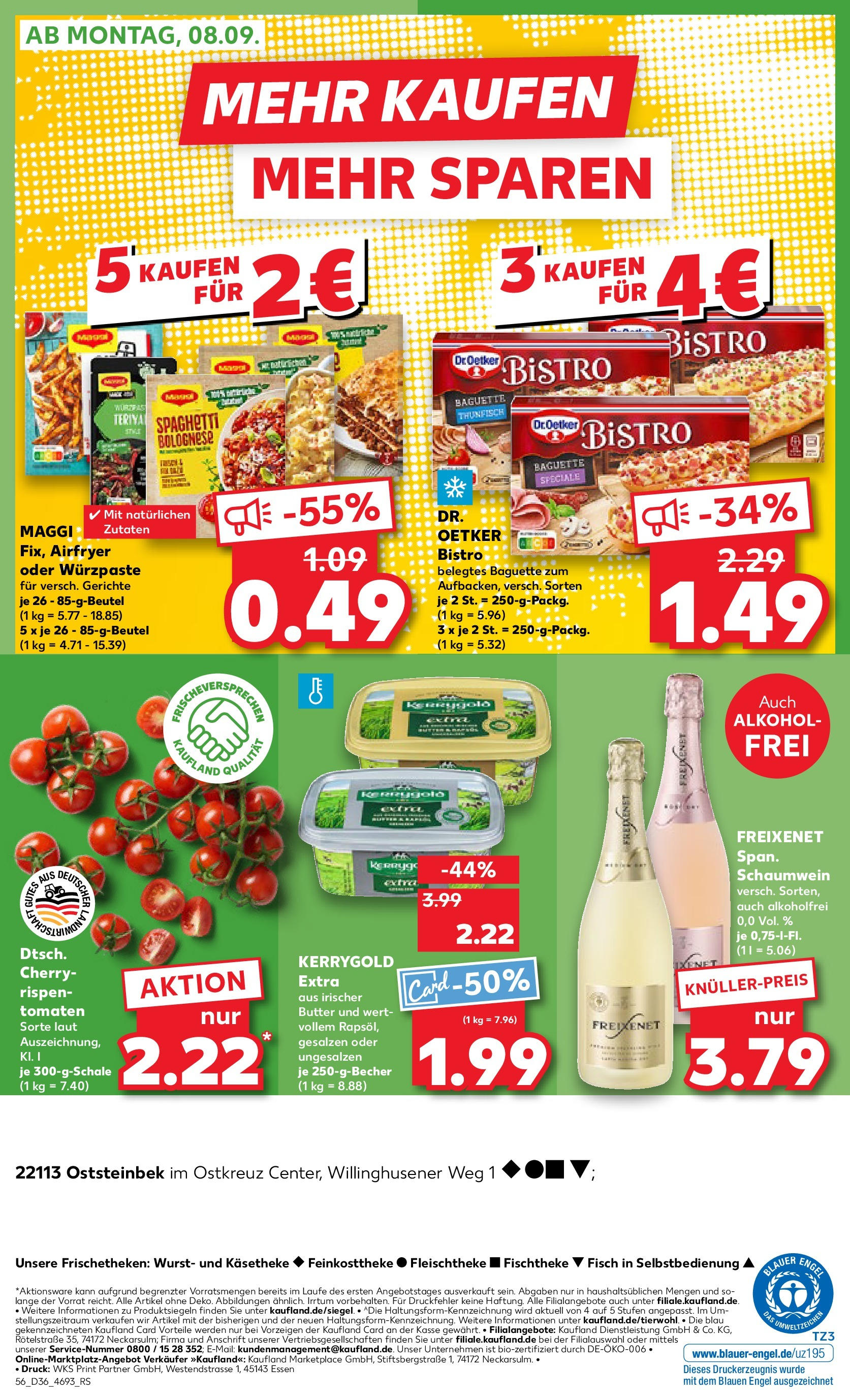 Prospekt Kaufland ab 04.09.2025 » Angebote und Werbung Online | Seite: 56 | Produkte: Butter, Freixenet, Tomaten, Wurst Prospekt Kaufland ab 04.09.2025 » Angebote Online zum Blättern | Seite: 56 | Produkte: Butter, Freixenet, Tomaten, Wurst