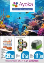 Ayoka Offerte valide dall' 1 al 21 settembre - al 21.09.2025