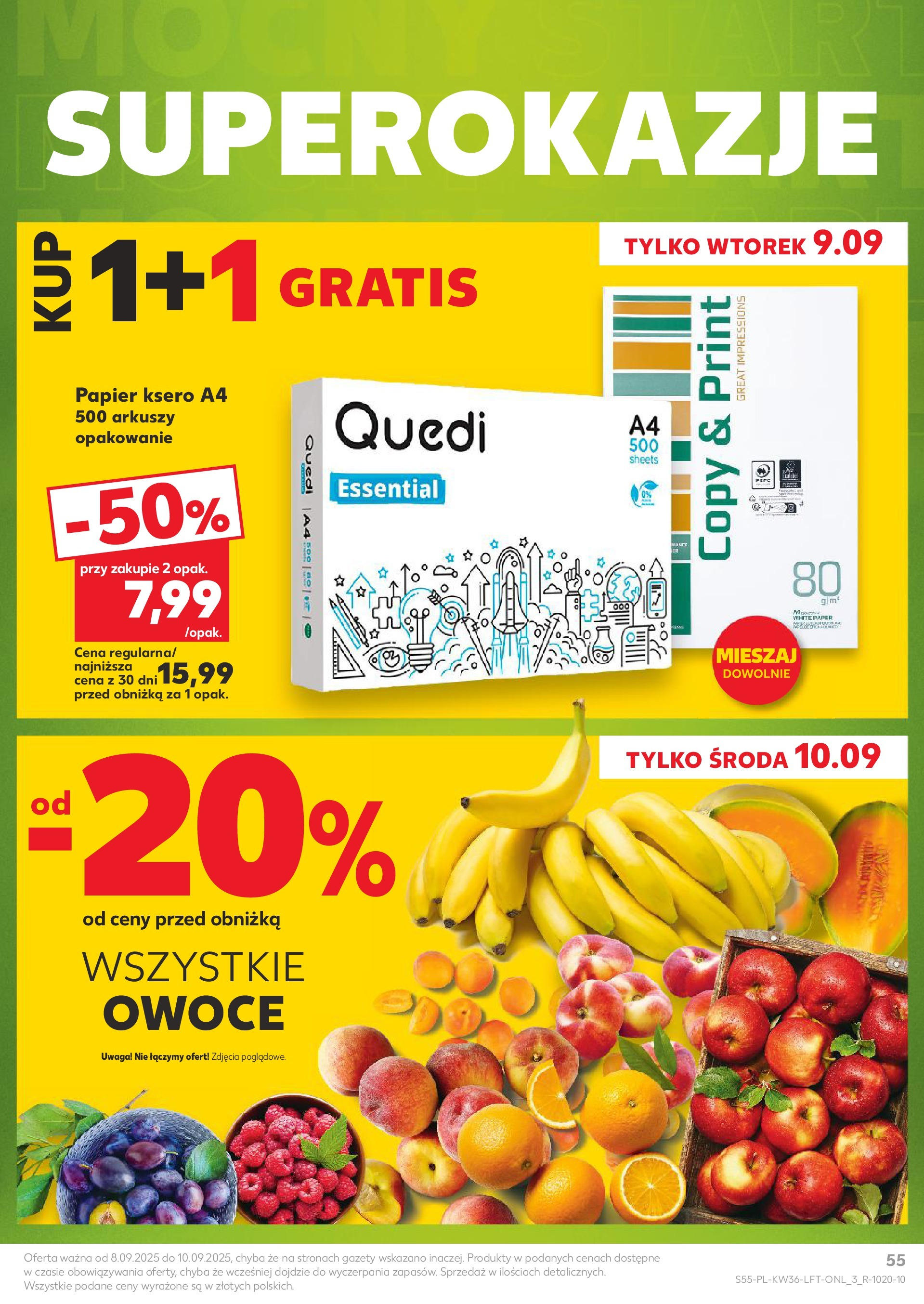 Kaufland gazetka (04.09.2025) - od jutra | Strona: 55 | Produkty: Papier ksero, Owoce Kaufland gazetka od 04.09.2025 - od jutra PDF | Strona: 55 | Produkty: Papier ksero, Owoce