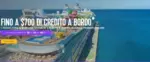 Royal Caribbean Fino a 700$ di credito a bordo - al 05.09.2025