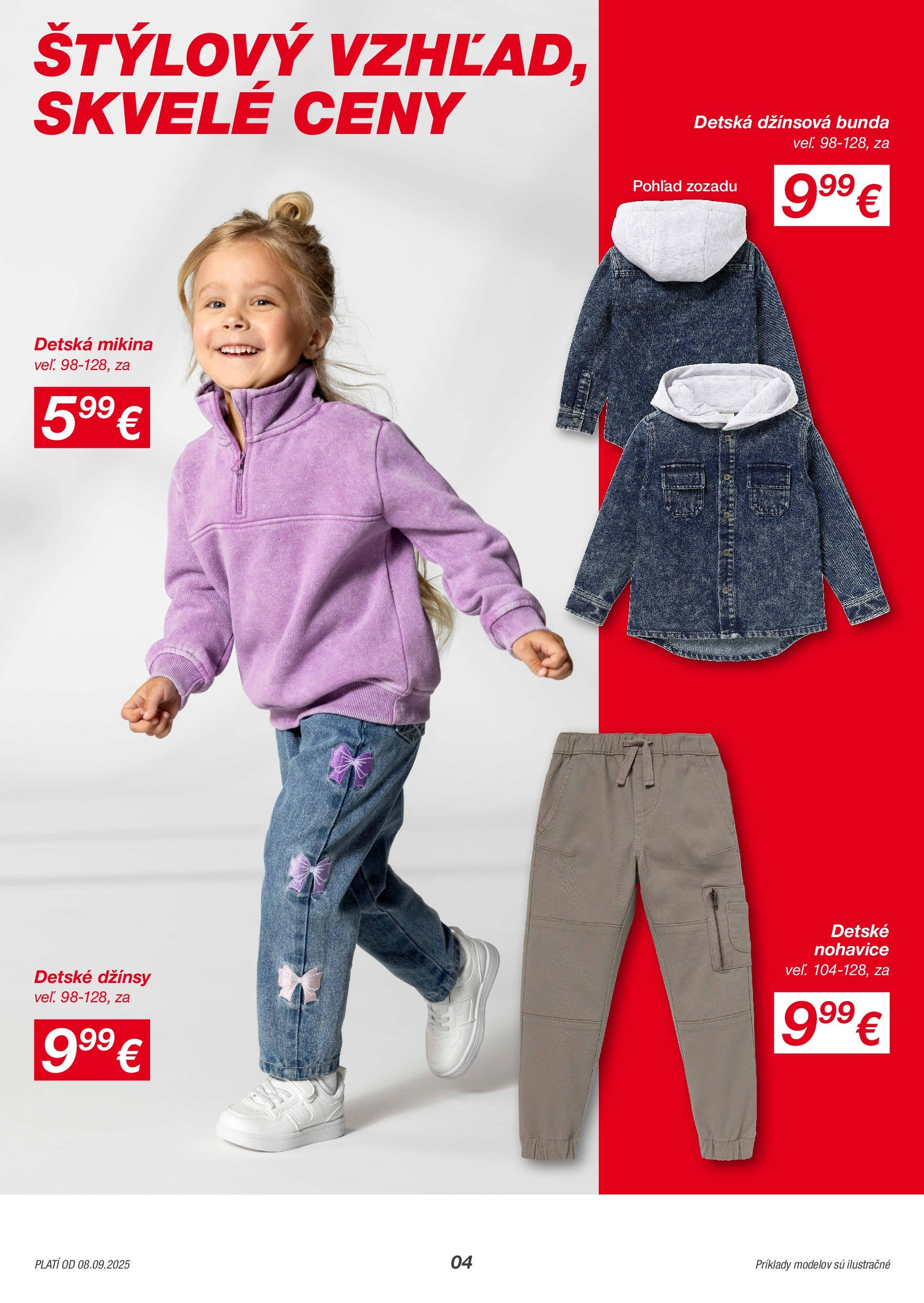 Kik - KiK leták platný do 14.09.2025 od 07.09.2025 → Aktuálny textil výpredaj online | Strana: 4 | Produkty: Mikina, Bunda, Nohavice Kik - KiK leták platný do 14.09.2025 od 07.09.2025 → Aktuálny textil výpredaj online | Strana: 4 | Produkty: Mikina, Bunda, Nohavice
