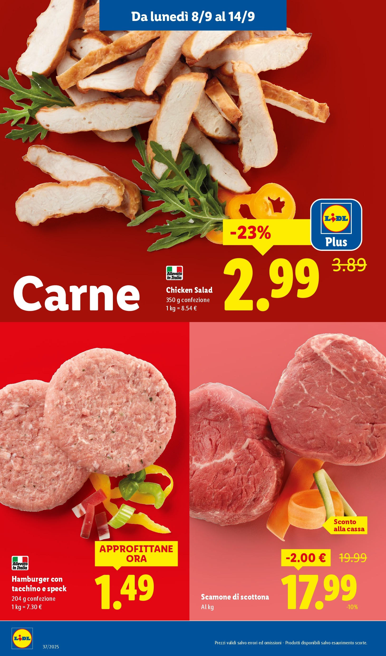 LIDL nuovo volantino dal 07/09/2025 - in anteprima⏳ | Pagina: 4 | Prodotti: Speck, Tacchino, Hamburger LIDL volantino della prossima settimana dal 07/09/2025 📣 | Pagina: 4 | Prodotti: Speck, Tacchino, Hamburger