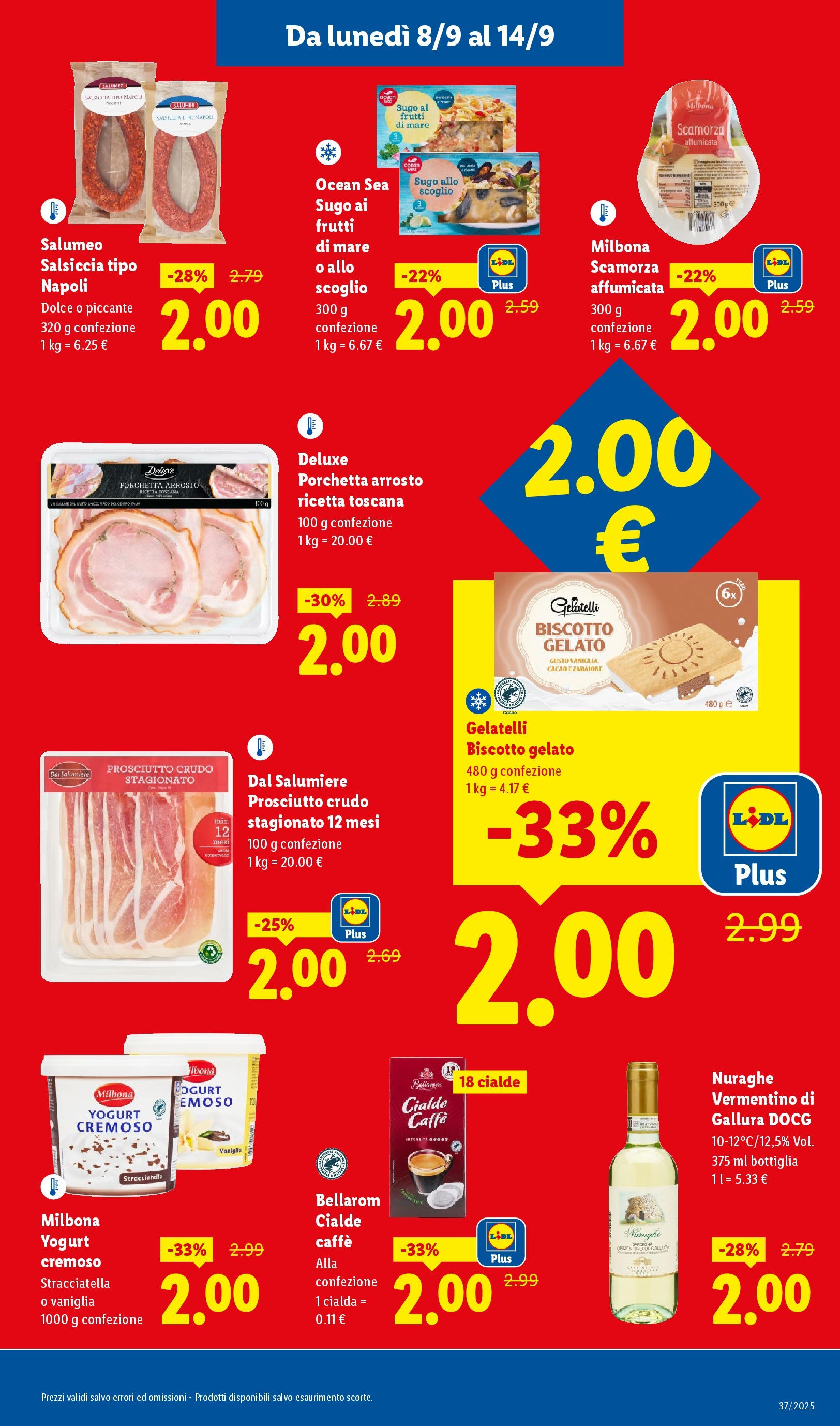 LIDL nuovo volantino dal 07/09/2025 - in anteprima⏳ | Pagina: 11 | Prodotti: Yogurt, Prosciutto, Salsiccia, Cacao LIDL volantino della prossima settimana dal 07/09/2025 📣 | Pagina: 11 | Prodotti: Yogurt, Prosciutto, Salsiccia, Cacao