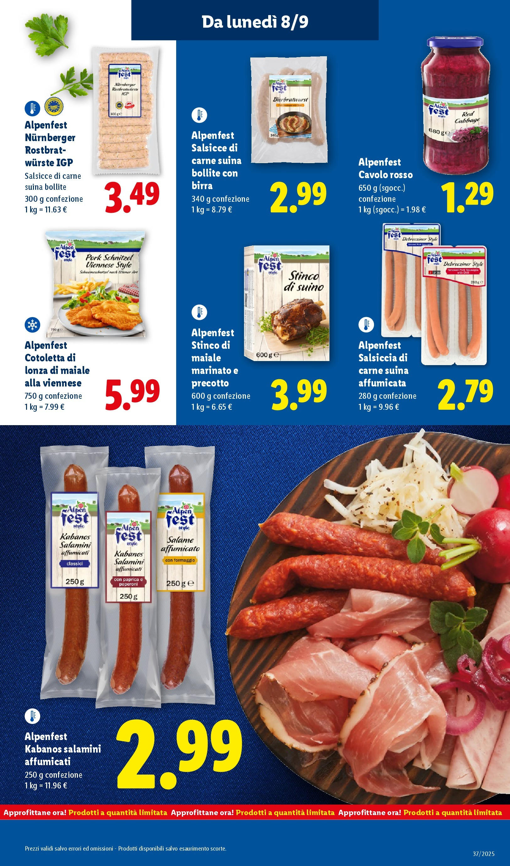 LIDL nuovo volantino dal 07/09/2025 - in anteprima⏳ | Pagina: 19 | Prodotti: Salame, Birra, Peperoni, Cavolo LIDL volantino della prossima settimana dal 07/09/2025 📣 | Pagina: 19 | Prodotti: Salame, Birra, Peperoni, Cavolo