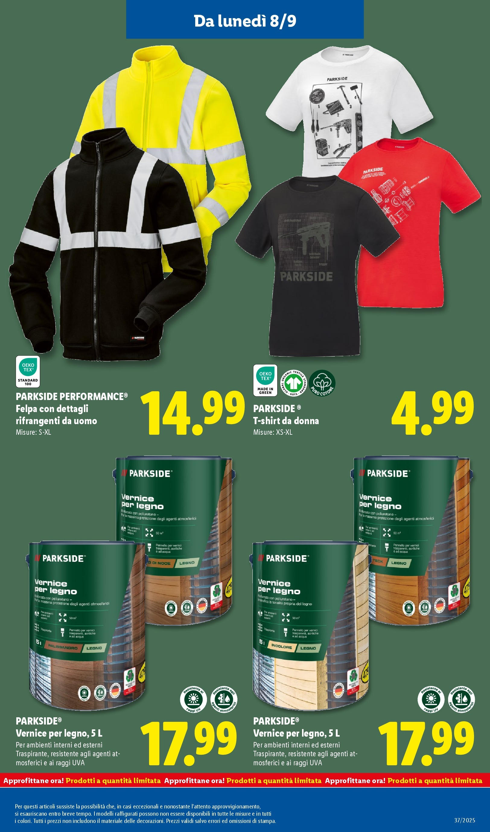 LIDL nuovo volantino dal 07/09/2025 - in anteprima⏳ | Pagina: 37 | Prodotti: Felpa, Acqua, T-shirt, Uva LIDL volantino della prossima settimana dal 07/09/2025 📣 | Pagina: 37 | Prodotti: Felpa, Acqua, T-shirt, Uva