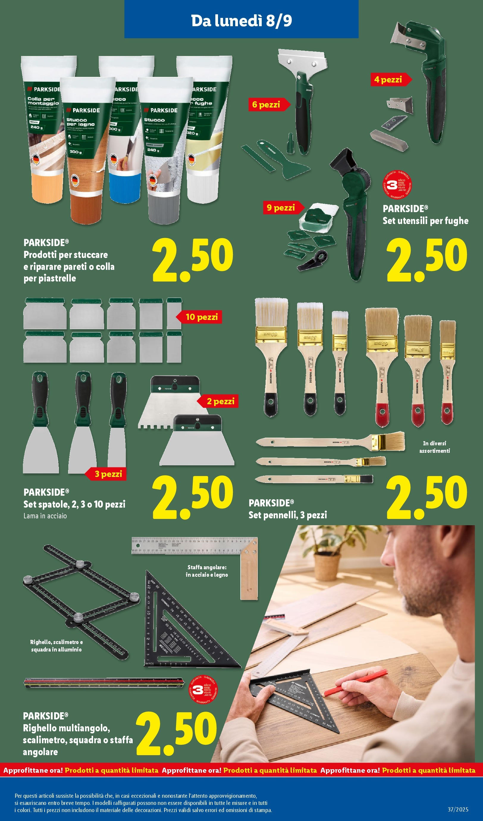 LIDL nuovo volantino dal 07/09/2025 - in anteprima⏳ | Pagina: 41 | Prodotti: Piastrelle, Stucco, Alluminio, Stampa LIDL volantino della prossima settimana dal 07/09/2025 📣 | Pagina: 41 | Prodotti: Piastrelle, Stucco, Alluminio, Stampa
