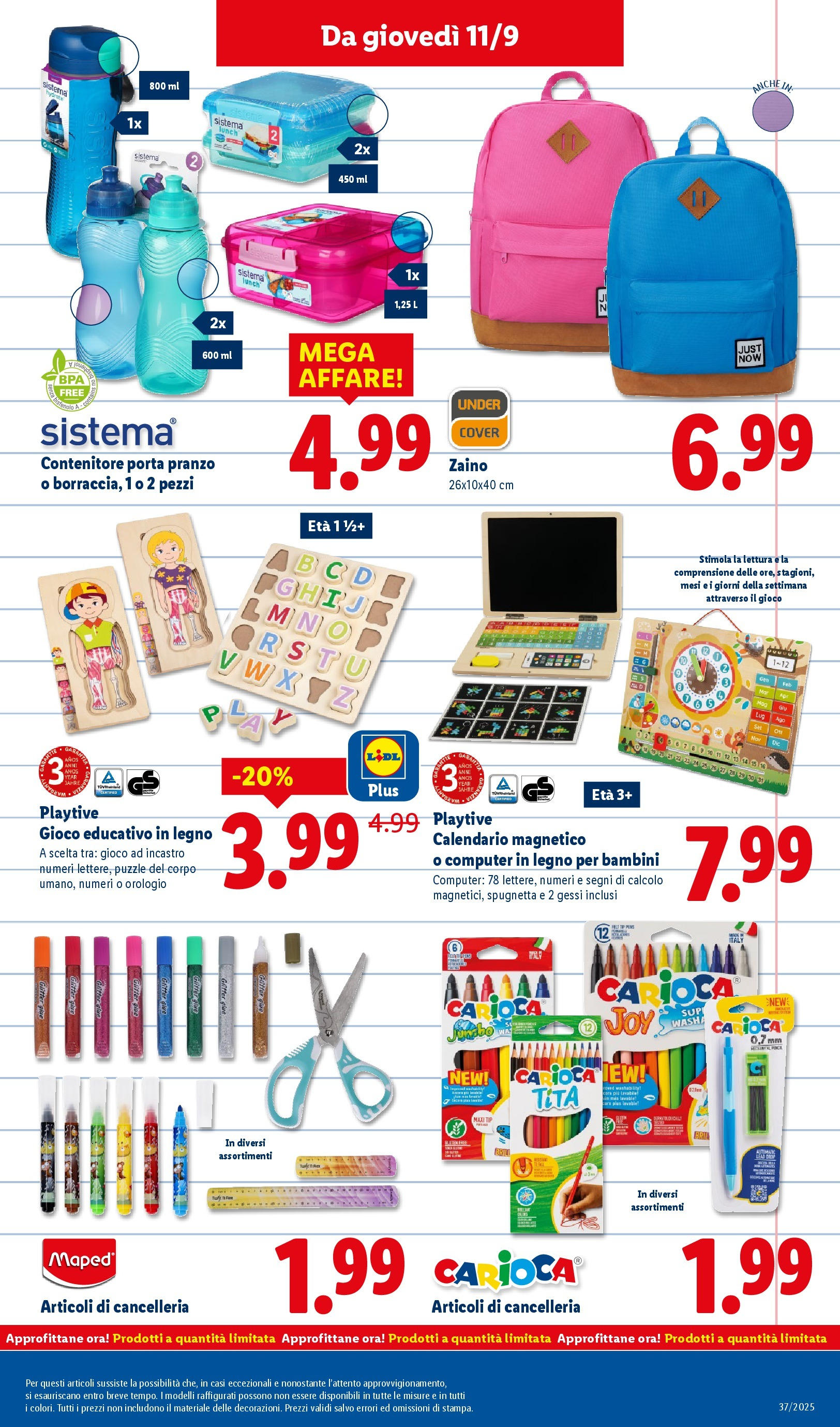 LIDL nuovo volantino dal 07/09/2025 - in anteprima⏳ | Pagina: 45 | Prodotti: Zaino, Orologio, Computer, Gioco LIDL volantino della prossima settimana dal 07/09/2025 📣 | Pagina: 45 | Prodotti: Zaino, Orologio, Computer, Gioco