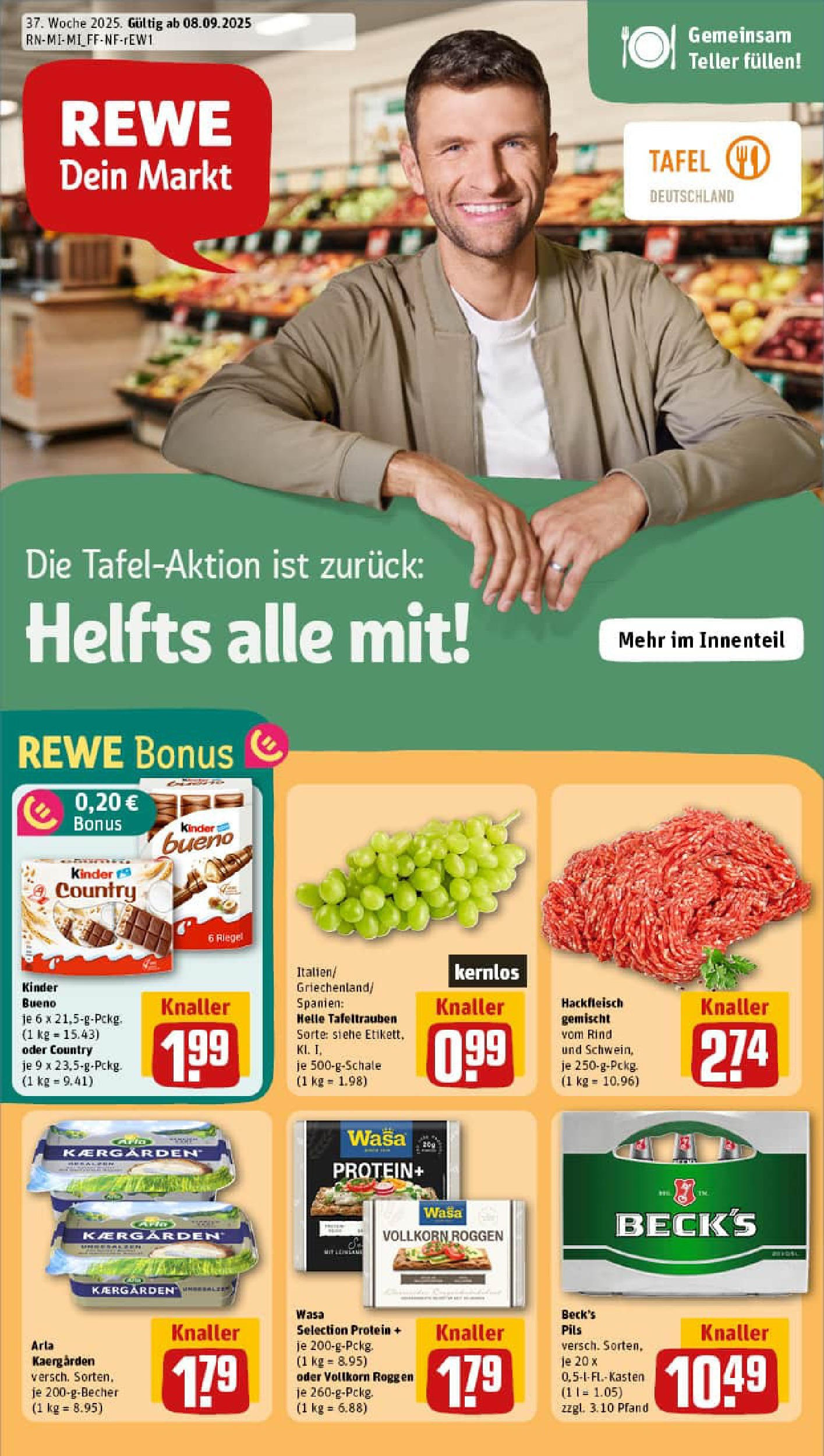 REWE Prospekt ab 07.09.2025 zum Blättern » Angebote | Seite: 1 | Produkte: Butter, Pils, Kinder bueno, Hackfleisch REWE Prospekt ab 07.09.2025 zum Blättern » Angebote | Seite: 1 | Produkte: Butter, Pils, Kinder bueno, Hackfleisch