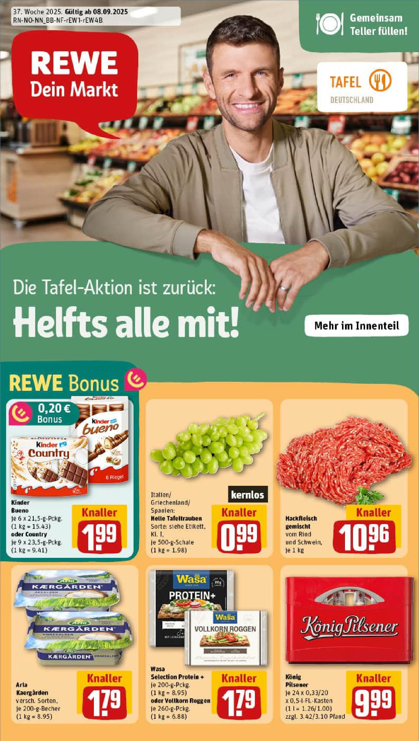 REWE Prospekt ab 07.09.2025 zum Blättern » Angebote | Seite: 1 | Produkte: Konig pilsener, Butter, Kinder bueno, Hackfleisch REWE Prospekt ab 07.09.2025 zum Blättern » Angebote | Seite: 1 | Produkte: Konig pilsener, Butter, Kinder bueno, Hackfleisch