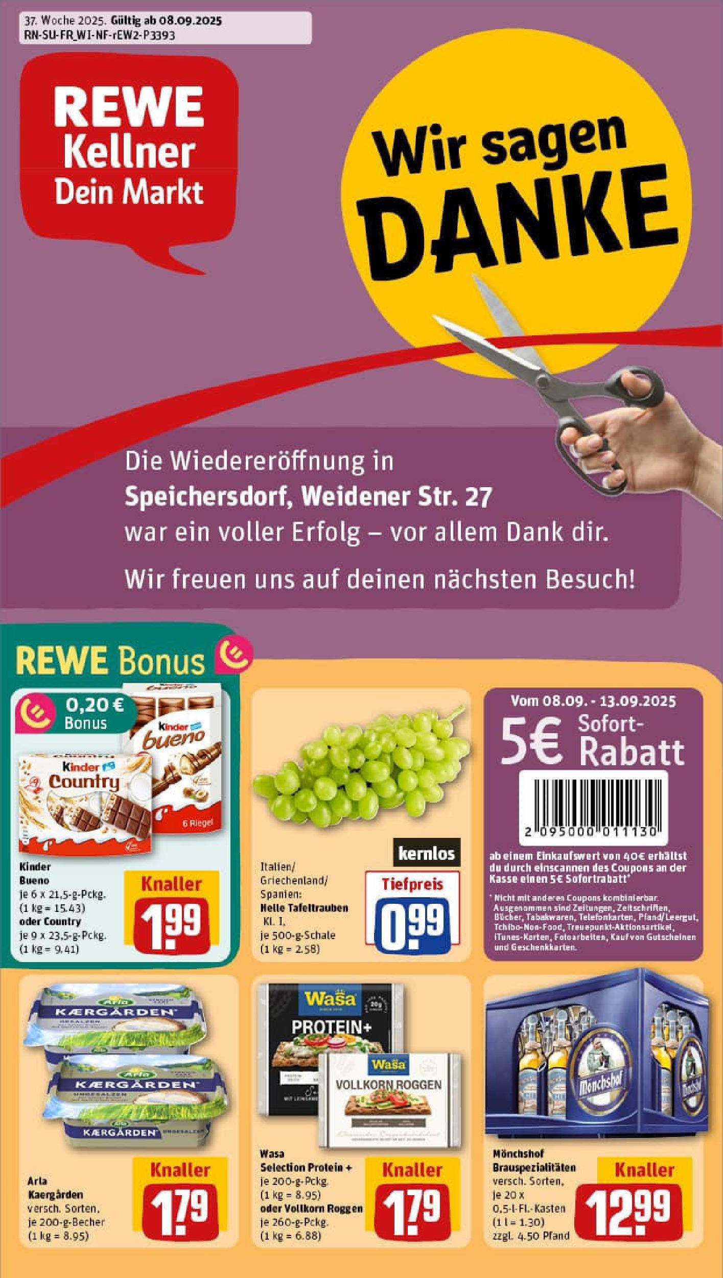 REWE Prospekt ab 07.09.2025 zum Blättern » Angebote | Seite: 1 | Produkte: Monchshof, Butter, Kinder bueno REWE Prospekt ab 07.09.2025 zum Blättern » Angebote | Seite: 1 | Produkte: Monchshof, Butter, Kinder bueno