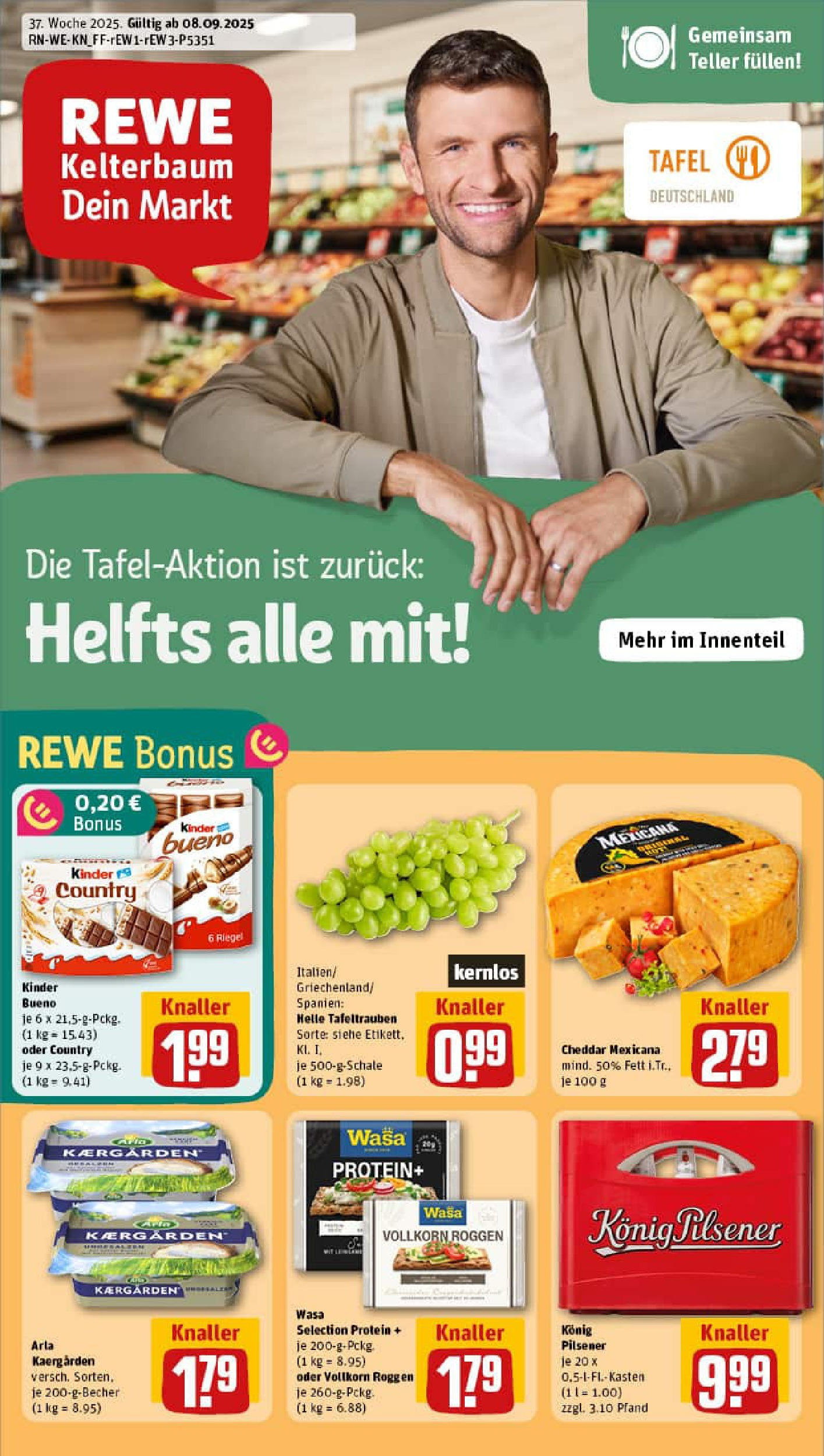 REWE Prospekt ab 07.09.2025 zum Blättern » Angebote | Seite: 1 | Produkte: Konig pilsener, Kinder bueno REWE Prospekt ab 07.09.2025 zum Blättern » Angebote | Seite: 1 | Produkte: Konig pilsener, Kinder bueno