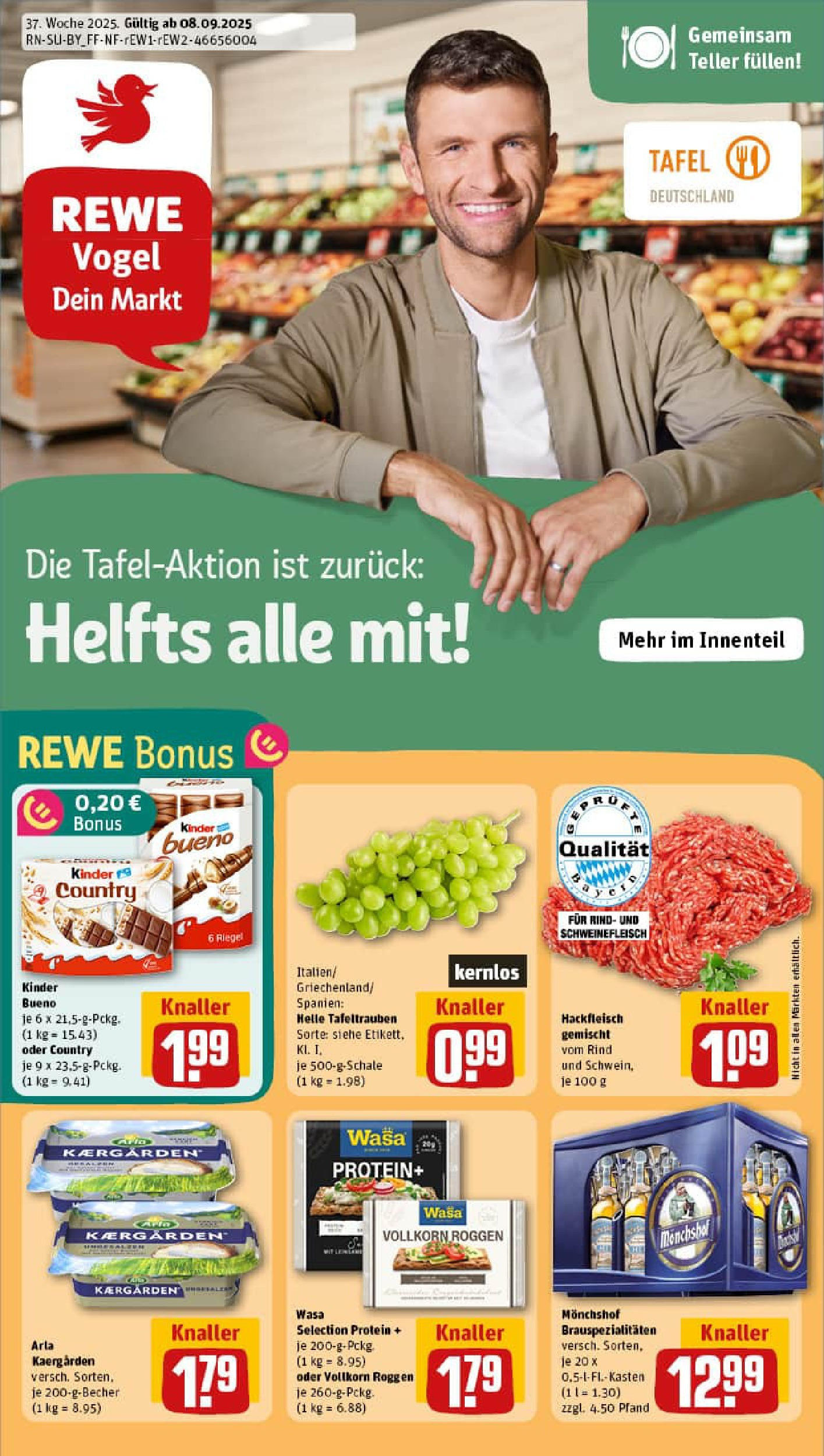 REWE Prospekt ab 07.09.2025 zum Blättern » Angebote | Seite: 1 | Produkte: Monchshof, Butter, Kinder bueno, Schweinefleisch REWE Prospekt ab 07.09.2025 zum Blättern » Angebote | Seite: 1 | Produkte: Monchshof, Butter, Kinder bueno, Schweinefleisch