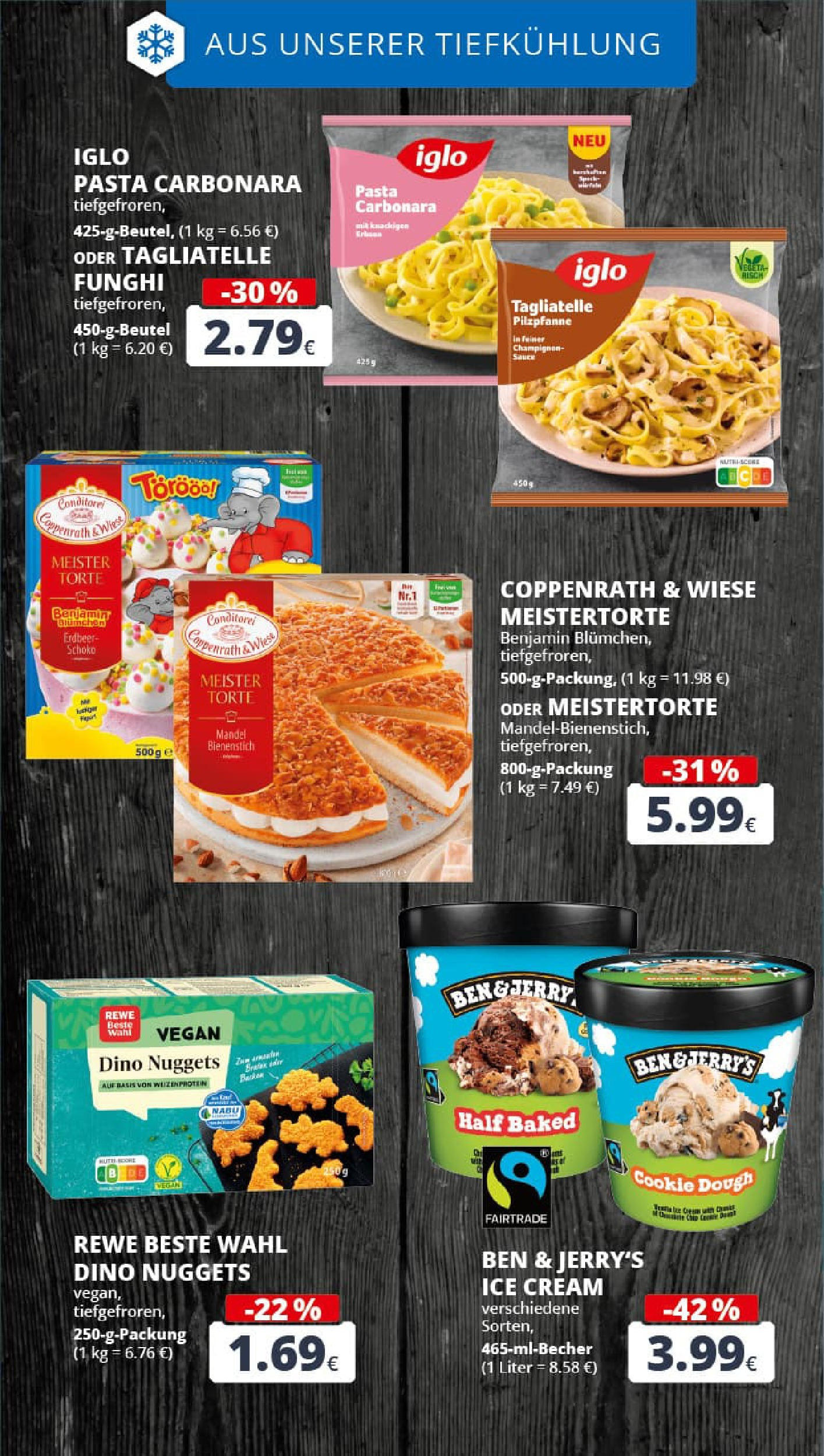 REWE Prospekt ab 07.09.2025 zum Blättern » Angebote | Seite: 19 | Produkte: Iglo, Ben & Jerry's, Pasta REWE Prospekt ab 07.09.2025 zum Blättern » Angebote | Seite: 19 | Produkte: Iglo, Ben & Jerry's, Pasta