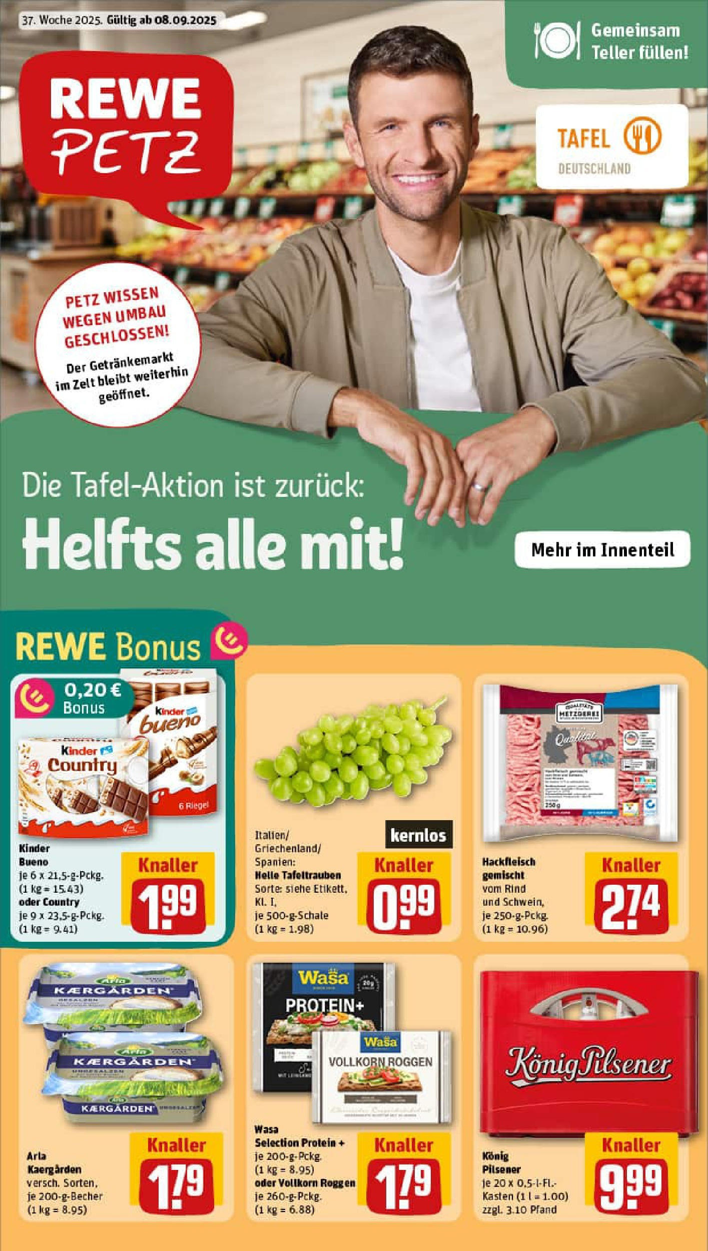 REWE Prospekt ab 07.09.2025 zum Blättern » Angebote | Seite: 1 | Produkte: Konig pilsener, Butter, Kinder bueno, Hackfleisch REWE Prospekt ab 07.09.2025 zum Blättern » Angebote | Seite: 1 | Produkte: Konig pilsener, Butter, Kinder bueno, Hackfleisch