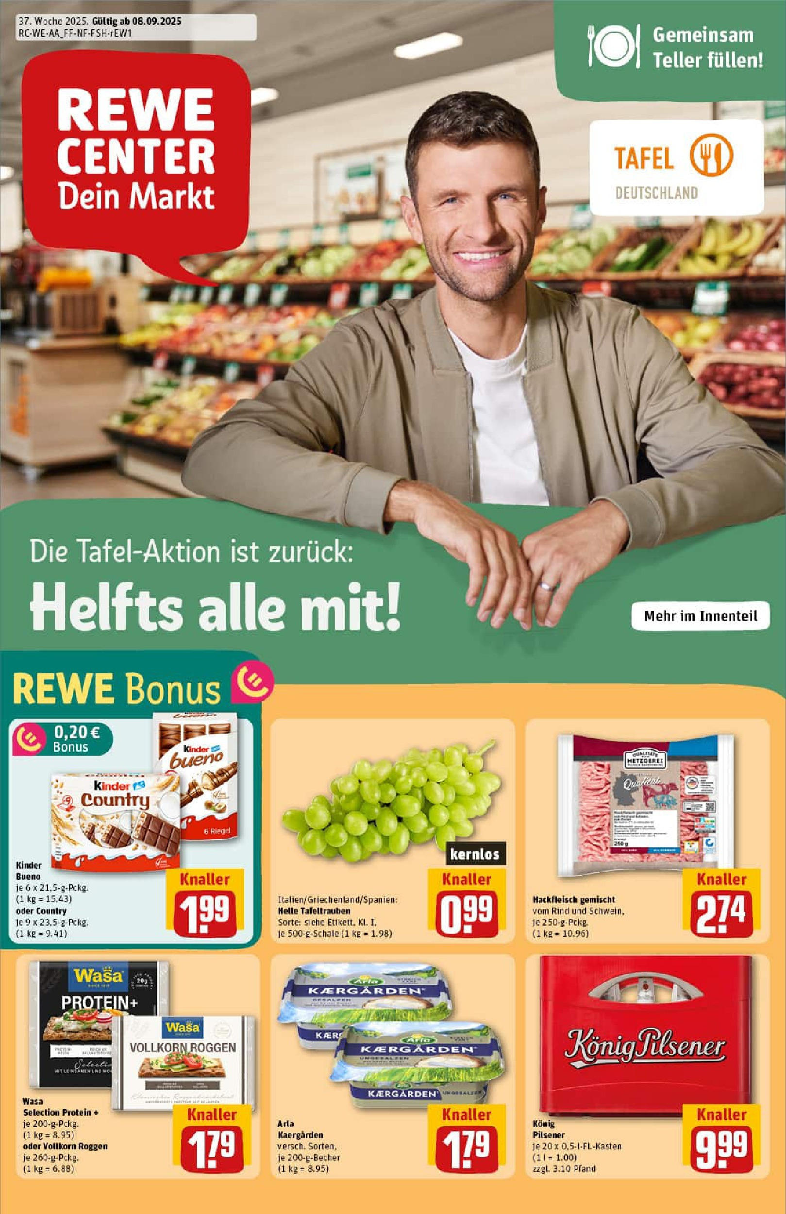 REWE Prospekt ab 07.09.2025 zum Blättern » Angebote | Seite: 3 | Produkte: Konig pilsener, Butter, Kinder bueno, Hackfleisch REWE Prospekt ab 07.09.2025 zum Blättern » Angebote | Seite: 3 | Produkte: Konig pilsener, Butter, Kinder bueno, Hackfleisch
