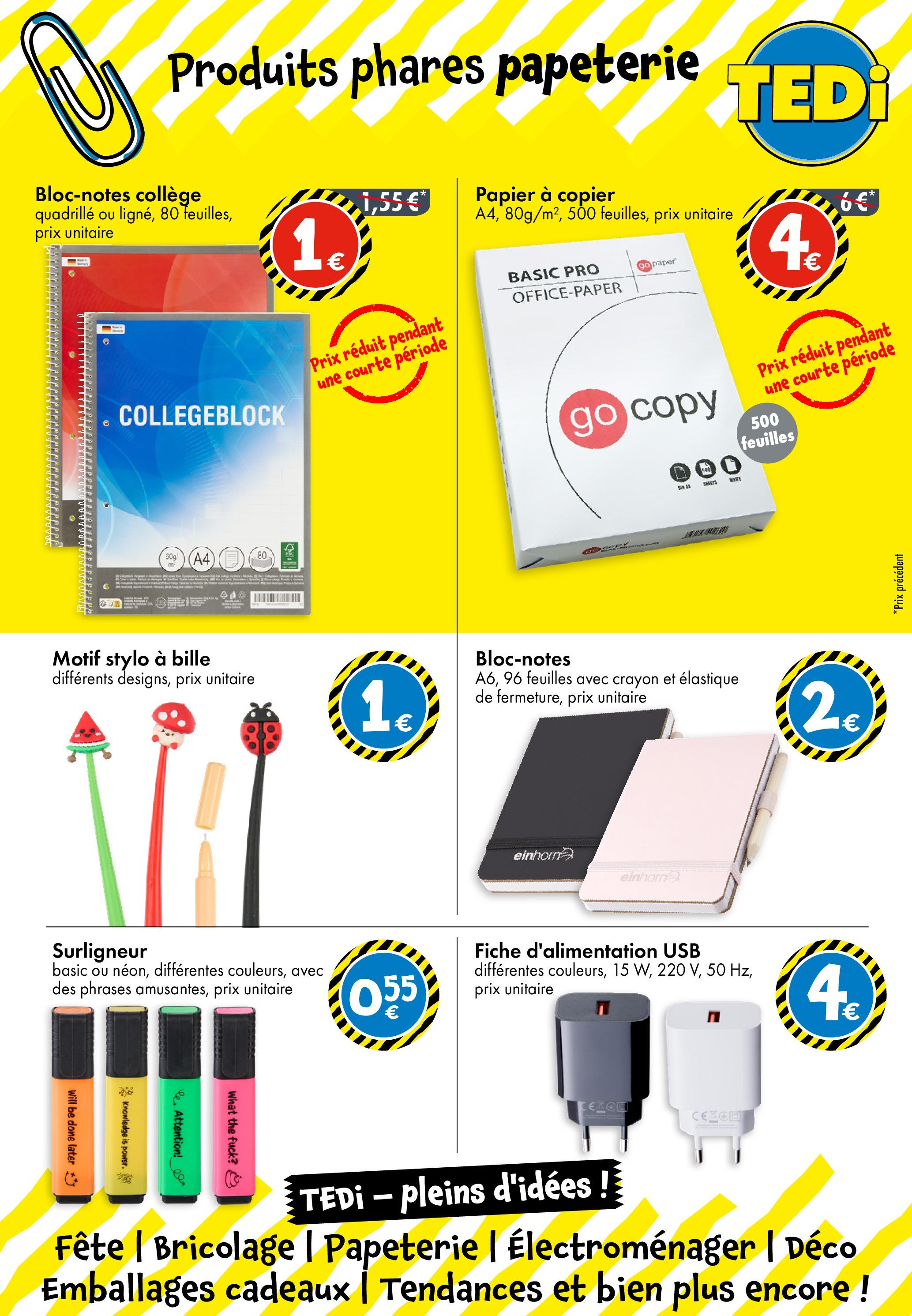TEDi - Nouvelle Ouverture | Graulhet à partir du 05/09/2025 - promo en ligne | Page: 2 | Produits: USB, Stylo, Surligneur, Thé TEDi - Nouvelle Ouverture | Graulhet à partir du 05/09/2025 - promo en ligne | Page: 2 | Produits: USB, Stylo, Surligneur, Thé