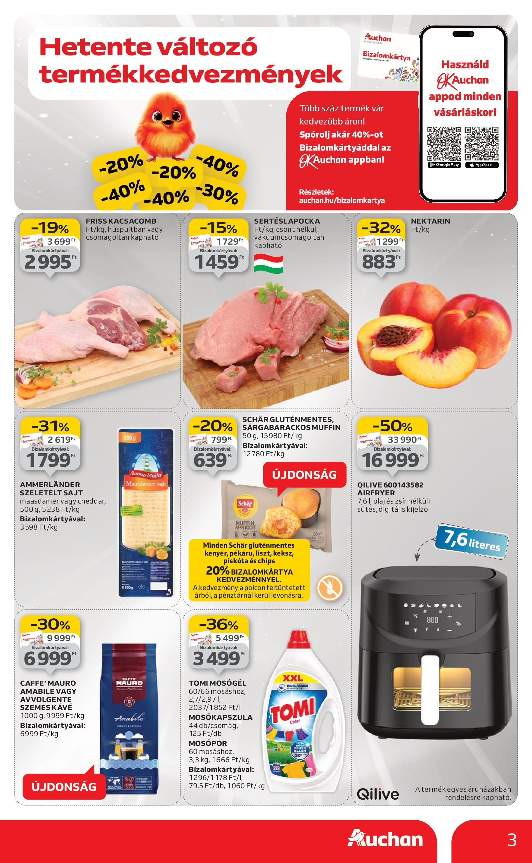 Akciós újság új Auchan - 2025.09.04. -tól/töl ⏳ | Oldal: 3 | Termékek: Kacsacomb, Chips, Sertéslapocka, Muffin Auchan Akciós újság Miskolc - 2025.09.04. -tól/töl > akció, lapozható szórólap 🛍️ | Oldal: 3 | Termékek: Kacsacomb, Chips, Sertéslapocka, Muffin