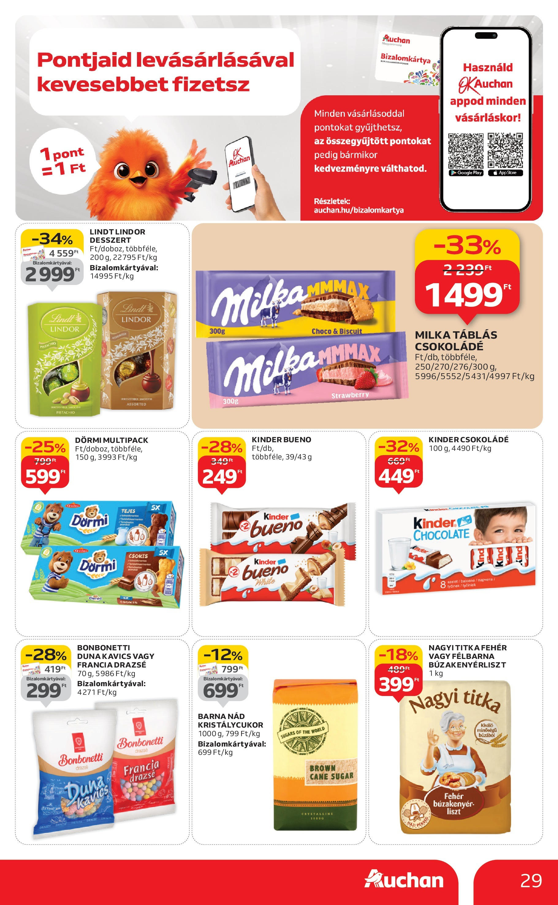 Akciós újság új Auchan - 2025.09.04. -tól/töl ⏳ | Oldal: 29 | Termékek: Kristálycukor, Kavics, Drazsé, Csokoládé Auchan Akciós újság Miskolc - 2025.09.04. -tól/töl > akció, lapozható szórólap 🛍️ | Oldal: 29 | Termékek: Kristálycukor, Kavics, Drazsé, Csokoládé
