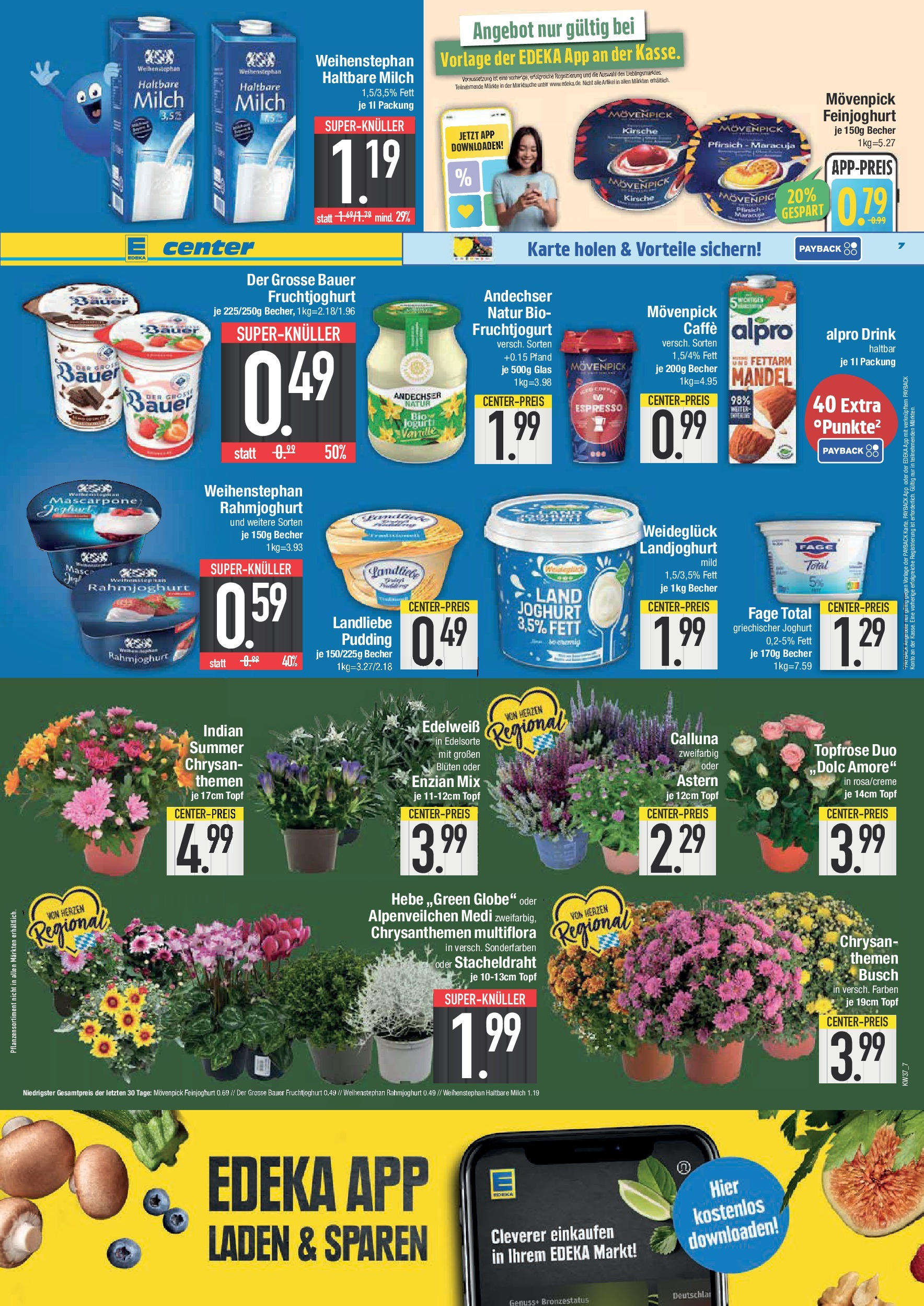 Edeka prospekt München (ab 07.09.2025) » Angebote Online | Seite: 7 | Produkte: Milch, Haltbare milch, Fruchtjoghurt, Pudding Edeka prospekt München (ab 07.09.2025) » Angebote Online | Seite: 7 | Produkte: Milch, Haltbare milch, Fruchtjoghurt, Pudding