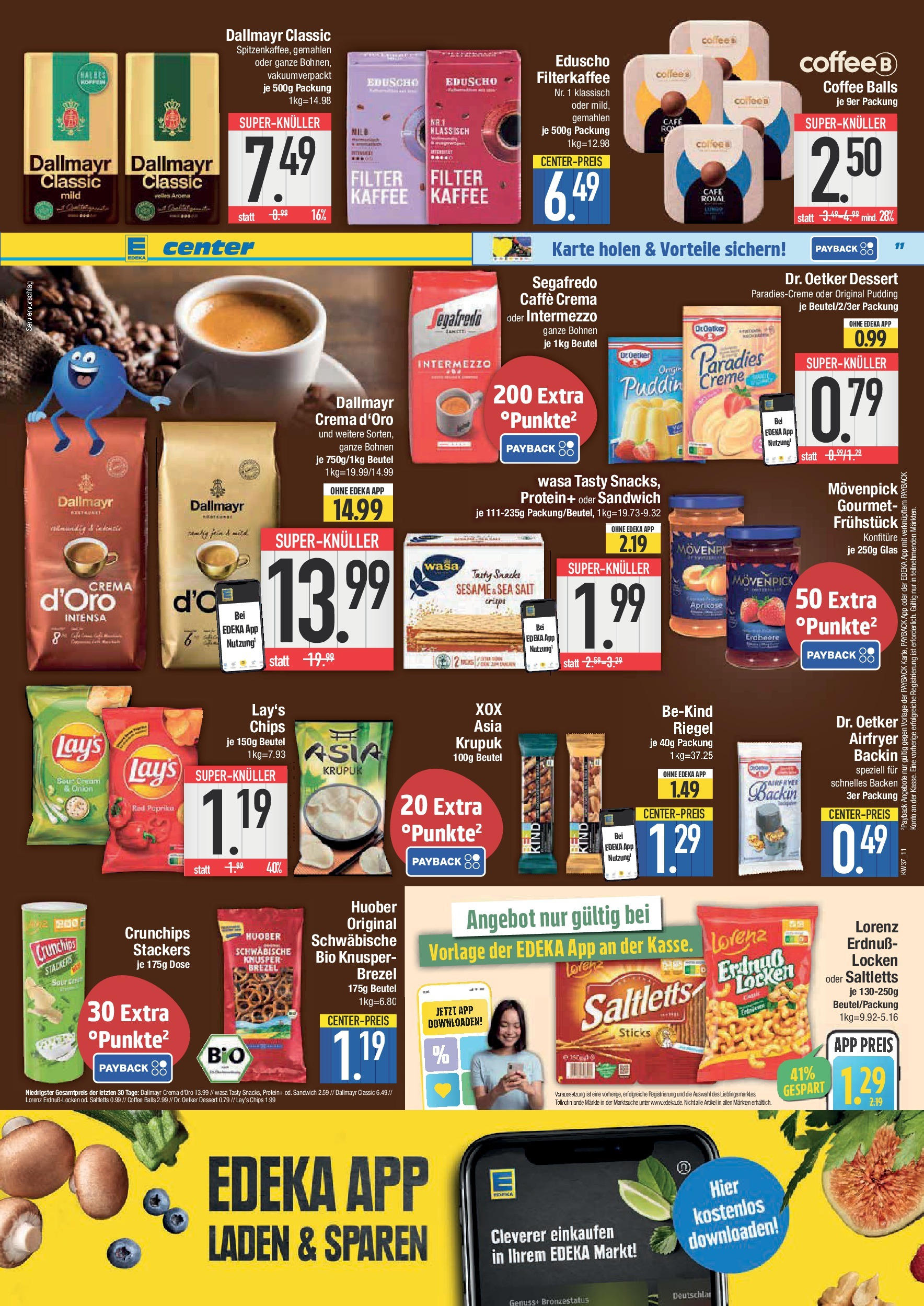Edeka prospekt München (ab 07.09.2025) » Angebote Online | Seite: 11 | Produkte: Top, Creme, Dallmayr, Eduscho Edeka prospekt München (ab 07.09.2025) » Angebote Online | Seite: 11 | Produkte: Top, Creme, Dallmayr, Eduscho
