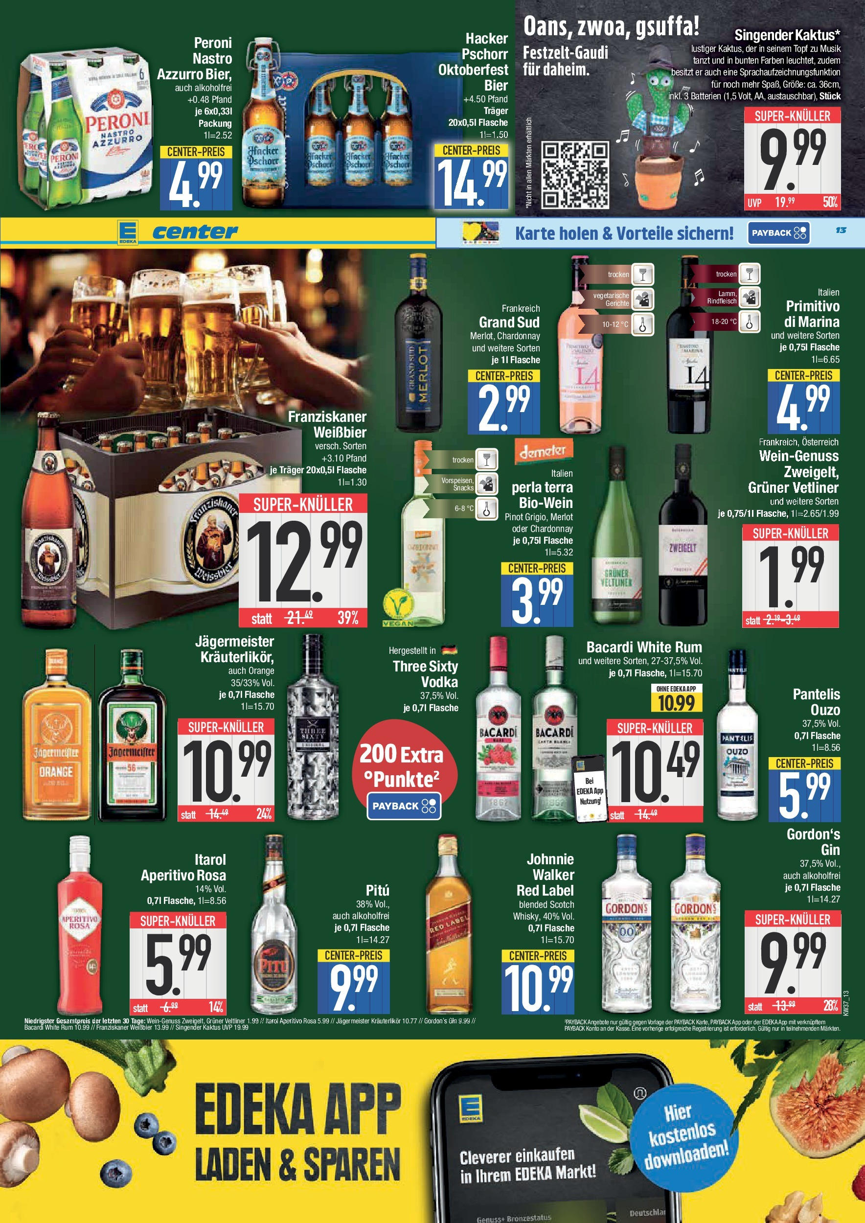 Edeka prospekt München (ab 07.09.2025) » Angebote Online | Seite: 13 | Produkte: Gordon's gin, Bacardi, Ouzo, Vodka Edeka prospekt München (ab 07.09.2025) » Angebote Online | Seite: 13 | Produkte: Gordon's gin, Bacardi, Ouzo, Vodka
