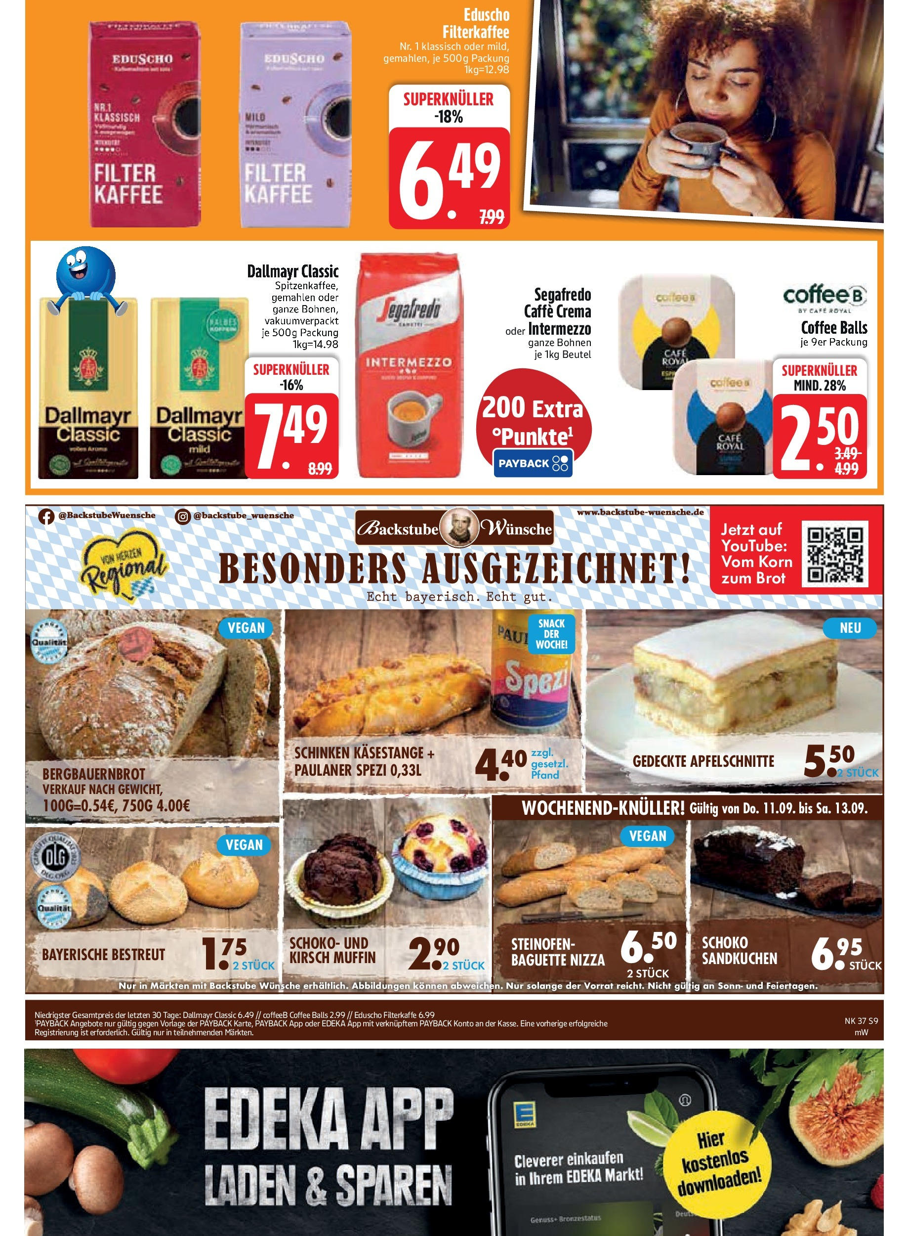 Edeka prospekt Kirchseeon (ab 07.09.2025) » Angebote Online | Seite: 11 | Produkte: Kaffee, Paulaner spezi, Brot, Eduscho Edeka prospekt Kirchseeon (ab 07.09.2025) » Angebote Online | Seite: 11 | Produkte: Kaffee, Paulaner spezi, Brot, Eduscho