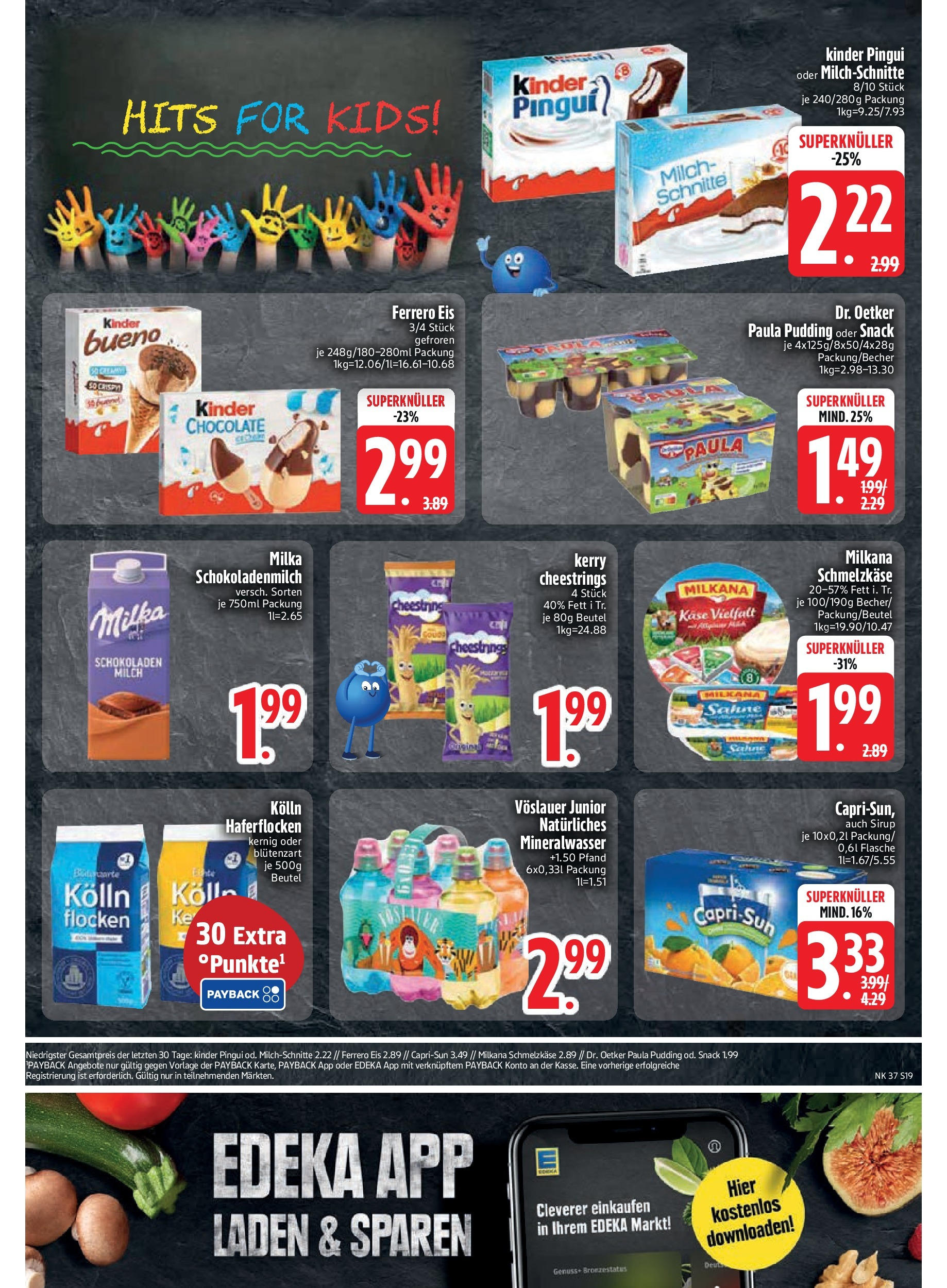 Edeka prospekt Kirchseeon (ab 07.09.2025) » Angebote Online | Seite: 21 | Produkte: Käse, Mineralwasser, Flocken, Eis Edeka prospekt Kirchseeon (ab 07.09.2025) » Angebote Online | Seite: 21 | Produkte: Käse, Mineralwasser, Flocken, Eis