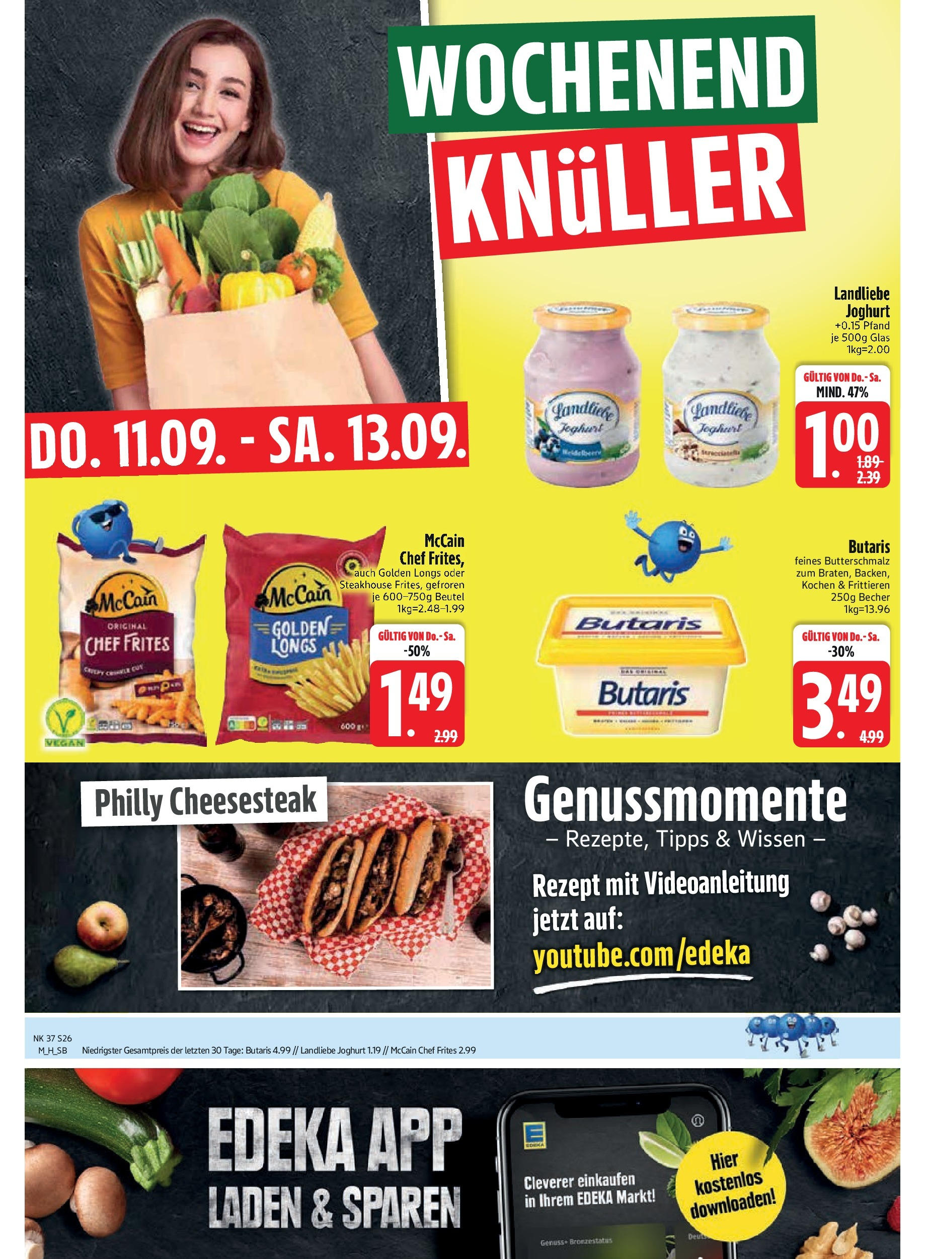 Edeka prospekt Unterföhring (ab 07.09.2025) » Angebote Online | Seite: 28 | Produkte: Butterschmalz, Butter, McCain, Landliebe joghurt Edeka prospekt Unterföhring (ab 07.09.2025) » Angebote Online | Seite: 28 | Produkte: Butterschmalz, Butter, McCain, Landliebe joghurt