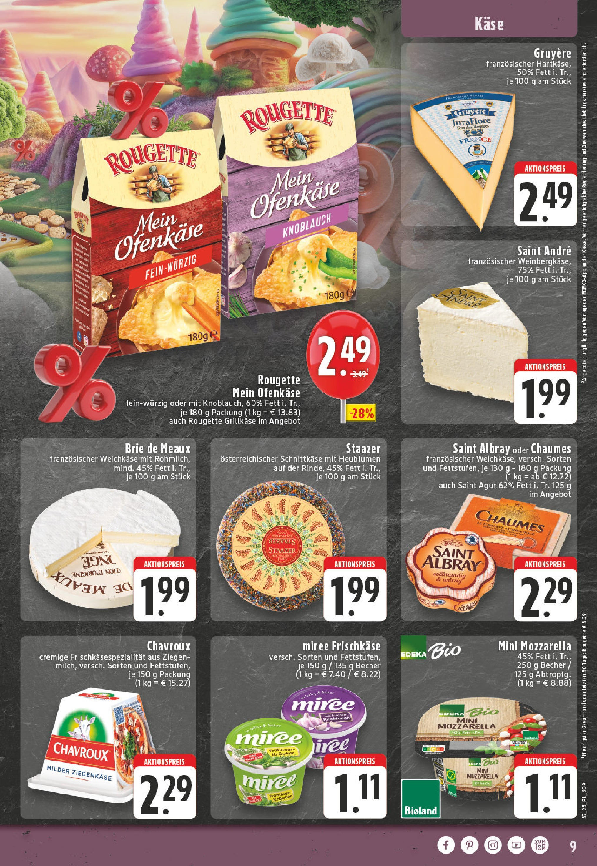 Edeka prospekt Goch (ab 07.09.2025) » Angebote Online | Seite: 9 | Produkte: Käse, Mozzarella, Ziegenkäse, Knoblauch Edeka prospekt Goch (ab 07.09.2025) » Angebote Online | Seite: 9 | Produkte: Käse, Mozzarella, Ziegenkäse, Knoblauch