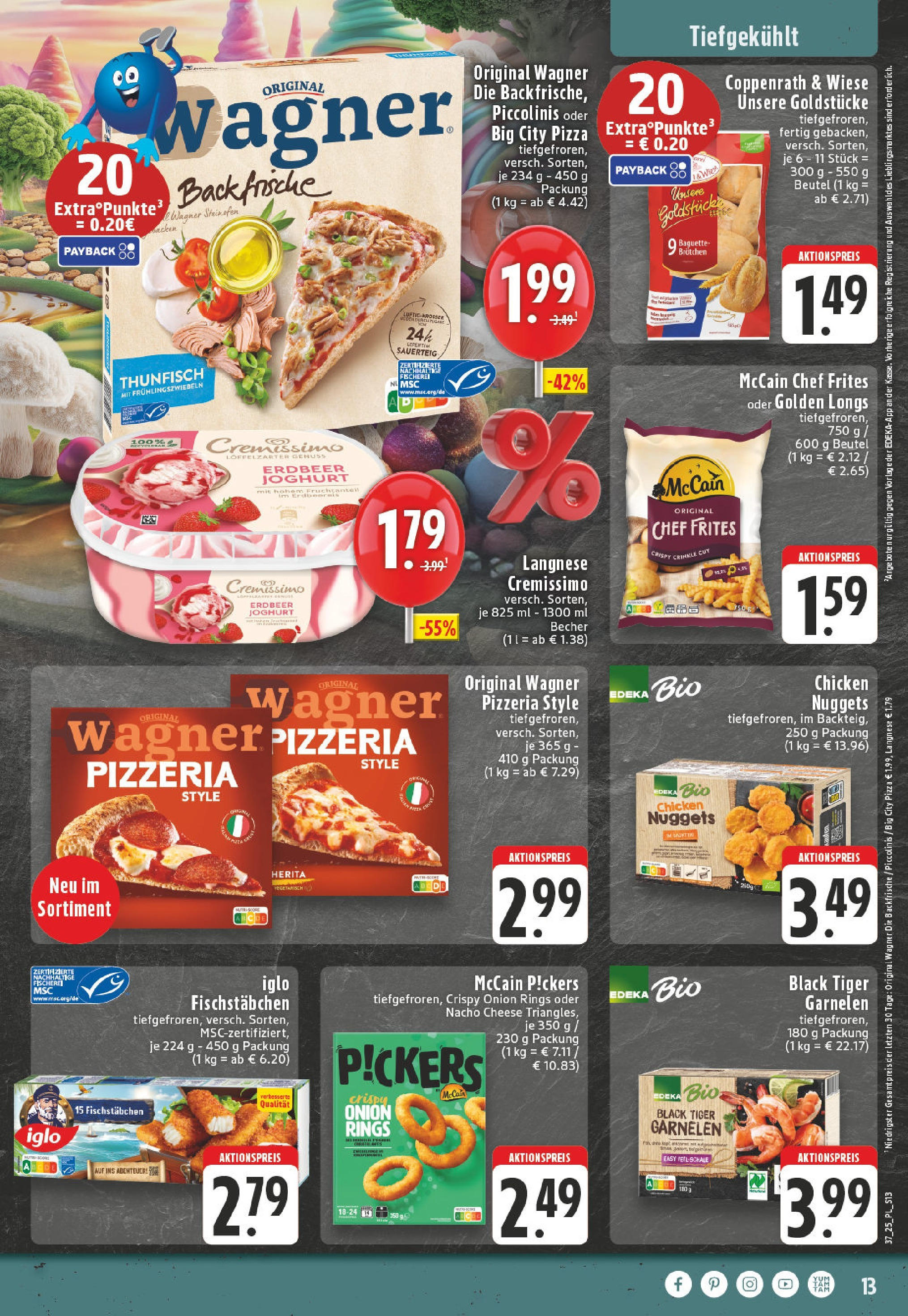 Edeka prospekt Goch (ab 07.09.2025) » Angebote Online | Seite: 13 | Produkte: Langnese cremissimo, Thunfisch, Garnelen, Pizza Edeka prospekt Goch (ab 07.09.2025) » Angebote Online | Seite: 13 | Produkte: Langnese cremissimo, Thunfisch, Garnelen, Pizza