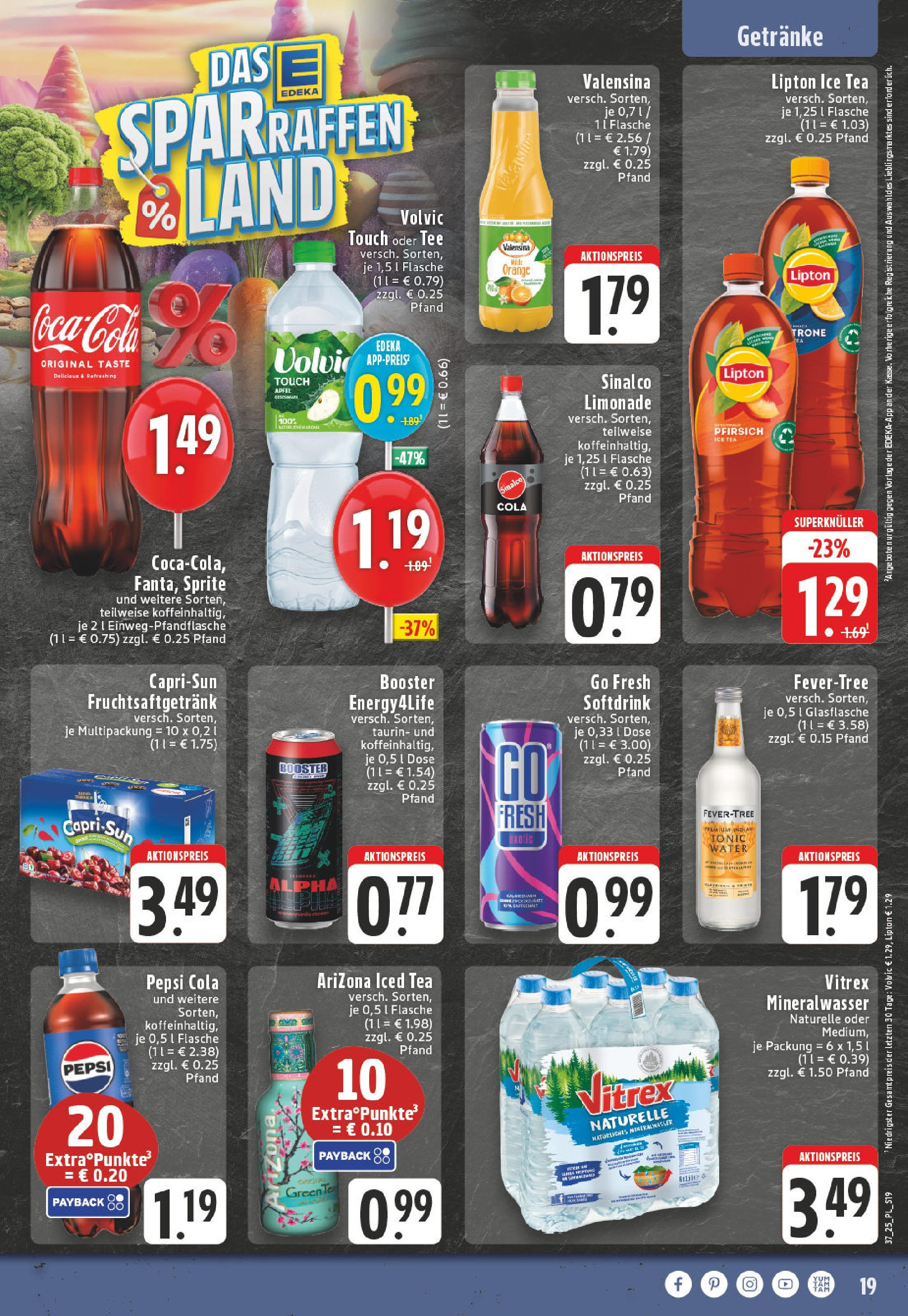 Edeka prospekt Goch (ab 07.09.2025) » Angebote Online | Seite: 19 | Produkte: Cola, Energy, Valensina, Pfirsich Edeka prospekt Goch (ab 07.09.2025) » Angebote Online | Seite: 19 | Produkte: Cola, Energy, Valensina, Pfirsich