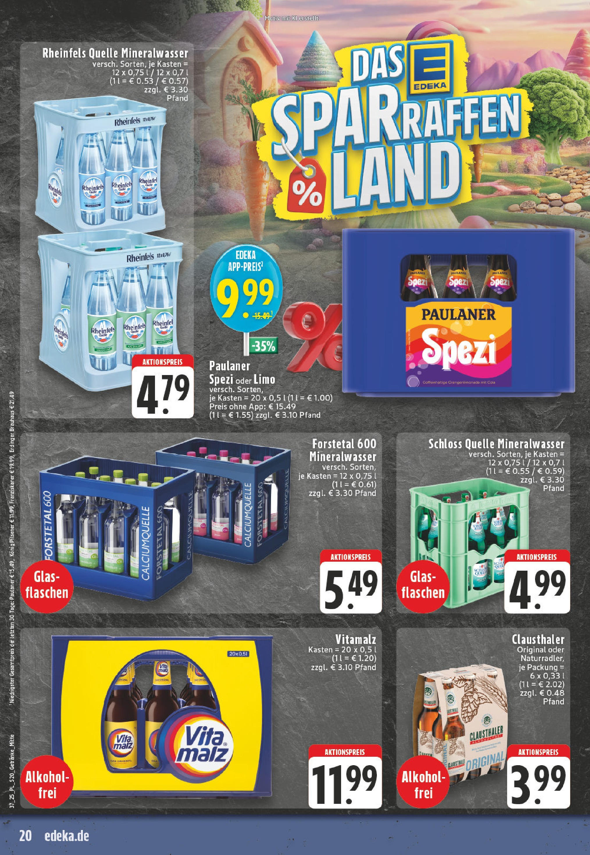 Edeka prospekt Castrop-Rauxel (ab 07.09.2025) » Angebote Online | Seite: 20 | Produkte: Konig pilsener, Erdinger, Paulaner spezi, Mineralwasser Edeka prospekt Castrop-Rauxel (ab 07.09.2025) » Angebote Online | Seite: 20 | Produkte: Konig pilsener, Erdinger, Paulaner spezi, Mineralwasser