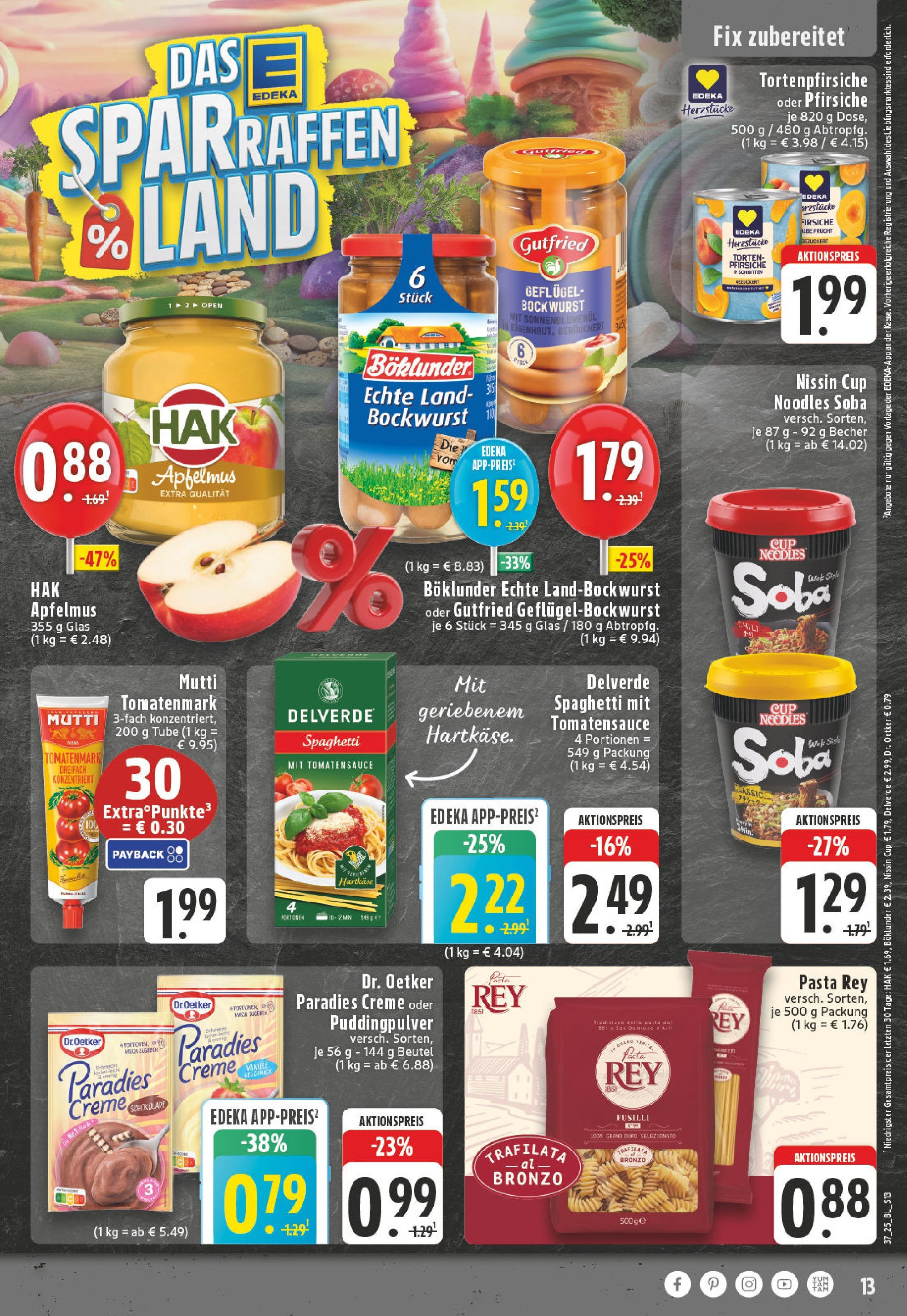 Edeka prospekt Adenau / Eifel (ab 07.09.2025) » Angebote Online | Seite: 13 | Produkte: Bockwurst, Sonnenblumenol, Pudding, Apple Edeka prospekt Adenau / Eifel (ab 07.09.2025) » Angebote Online | Seite: 13 | Produkte: Bockwurst, Sonnenblumenol, Pudding, Apple