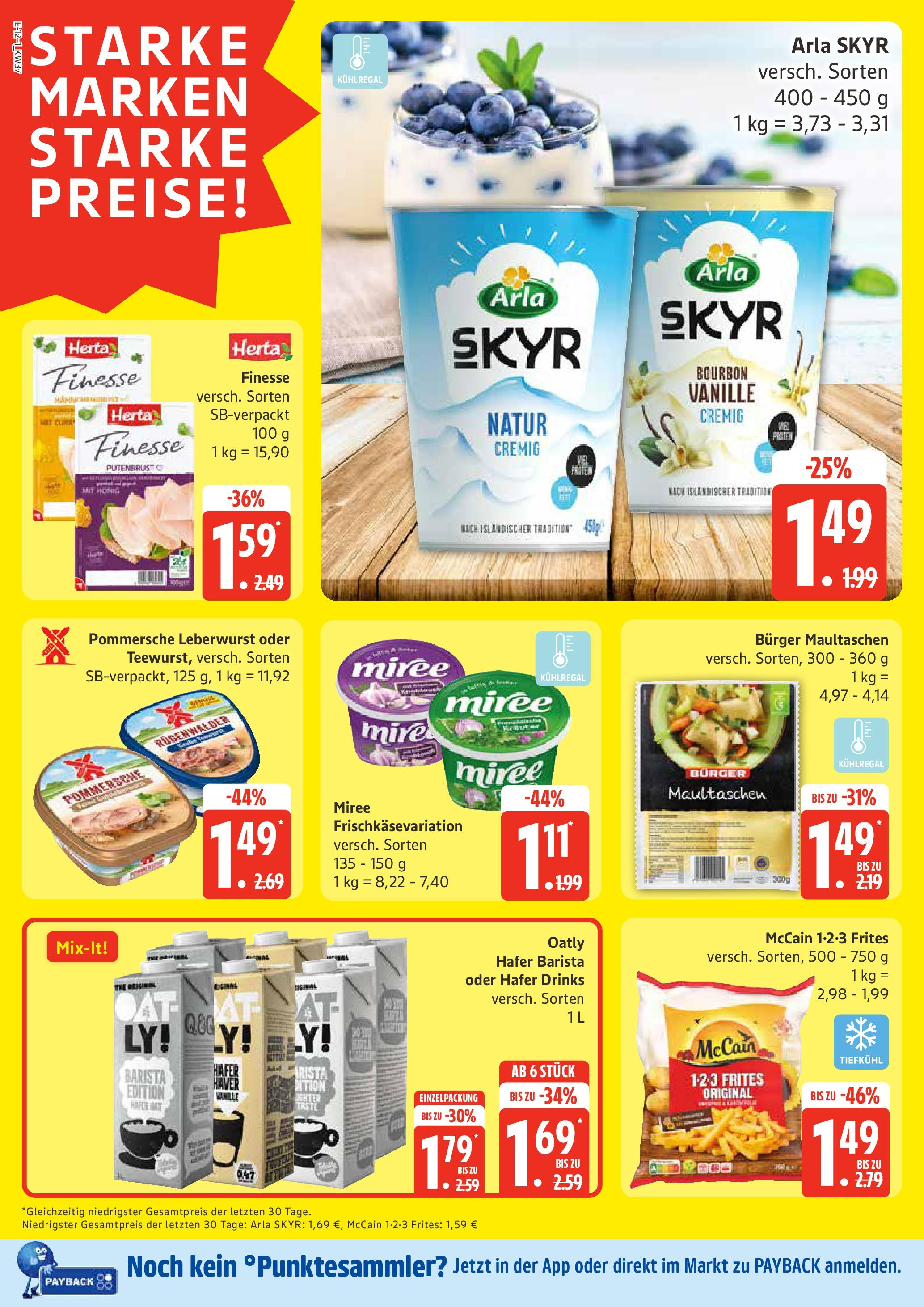 Marktkauf - Marktkauf: Wochenangebote (ab 07.09.2025) » Angebote online | Seite: 12 | Produkte: McCain 123 Frites, Skyr, Oatly, Maultaschen