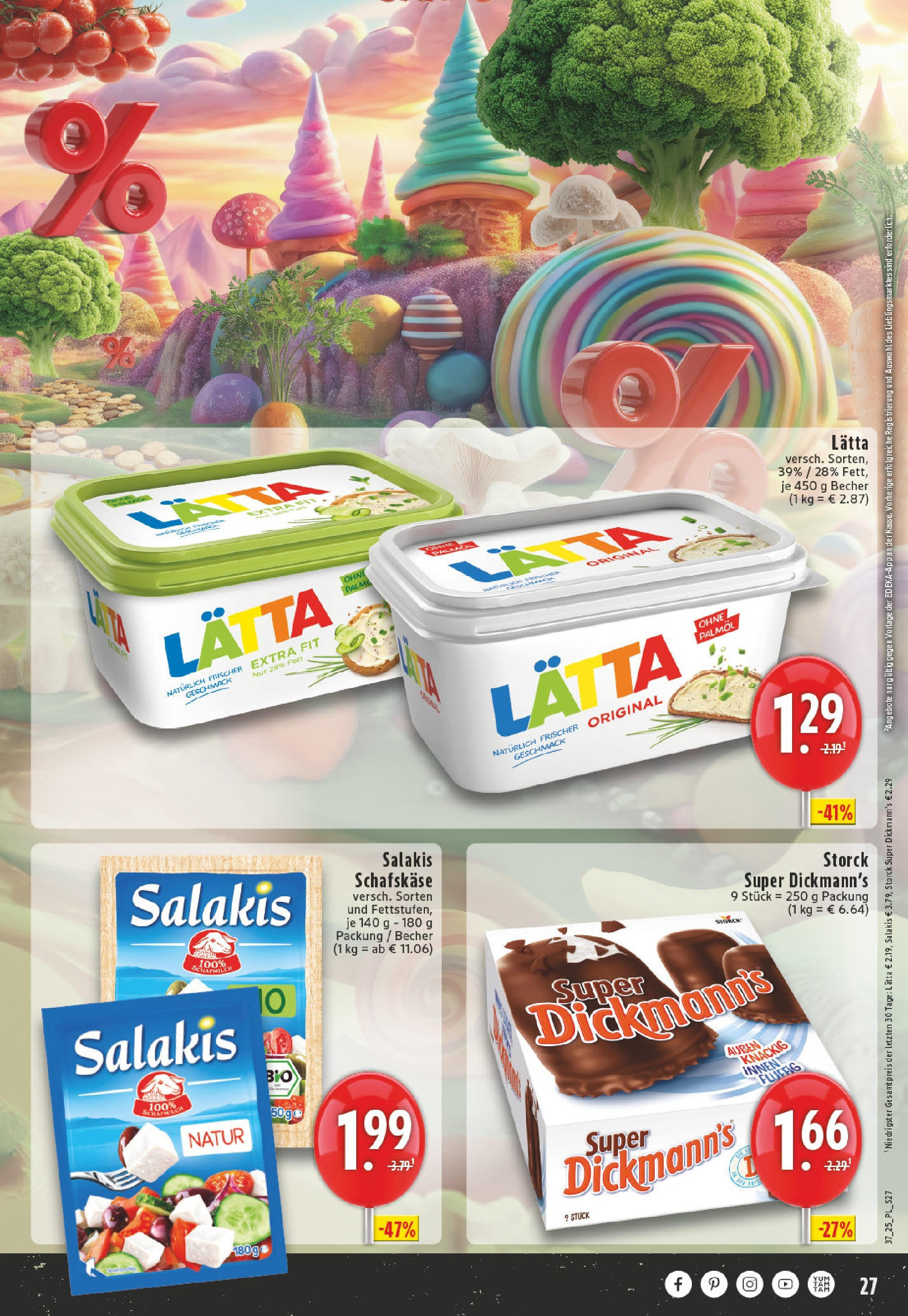 Edeka prospekt Goch (ab 07.09.2025) » Angebote Online | Seite: 27 | Produkte: Margarine, Salakis, Lätta, Schafskase Edeka prospekt Goch (ab 07.09.2025) » Angebote Online | Seite: 27 | Produkte: Margarine, Salakis, Lätta, Schafskase
