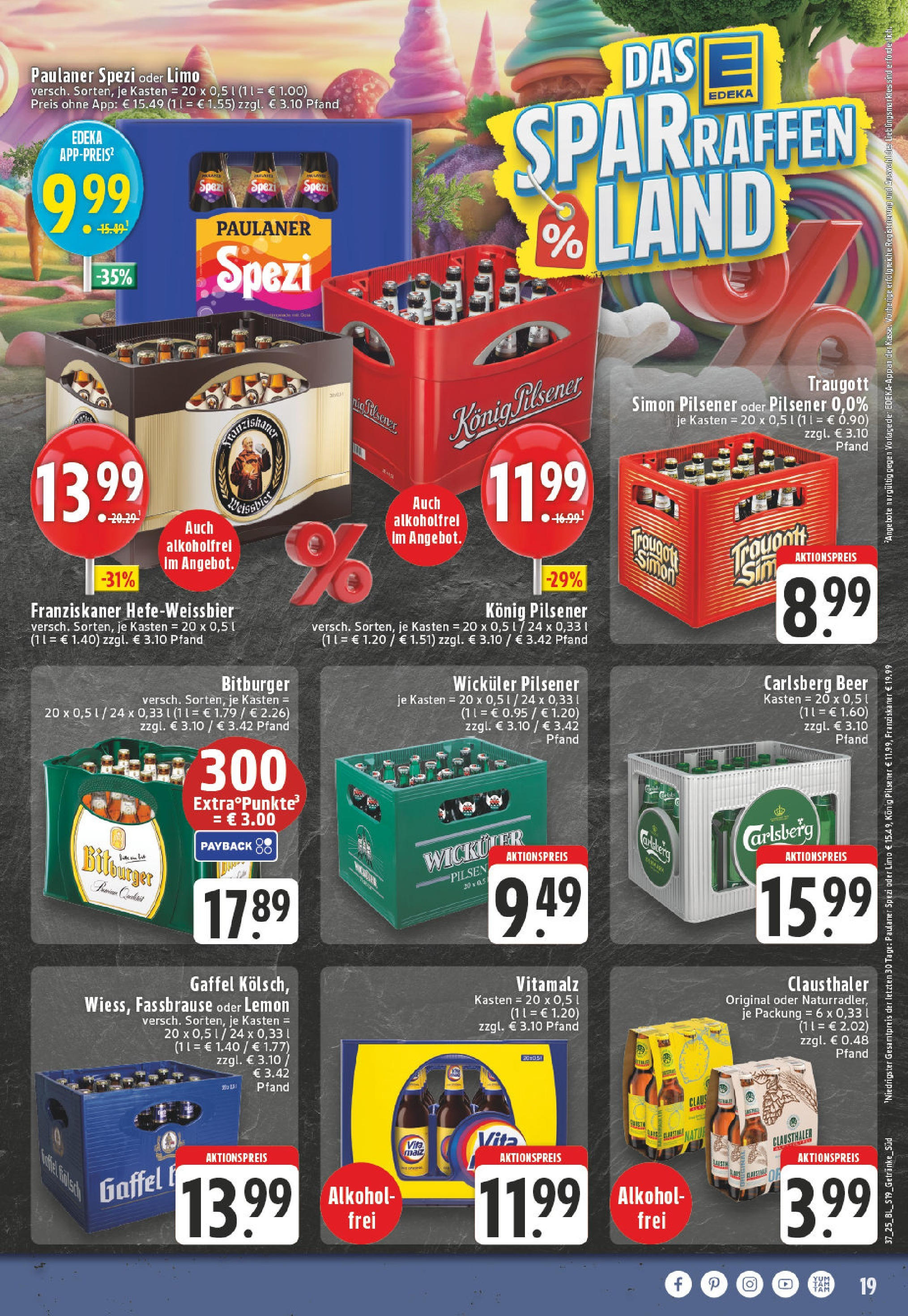 Edeka prospekt Adenau / Eifel (ab 07.09.2025) » Angebote Online | Seite: 19 | Produkte: Bitburger, Franziskaner, Konig pilsener, Carlsberg Edeka prospekt Adenau / Eifel (ab 07.09.2025) » Angebote Online | Seite: 19 | Produkte: Bitburger, Franziskaner, Konig pilsener, Carlsberg