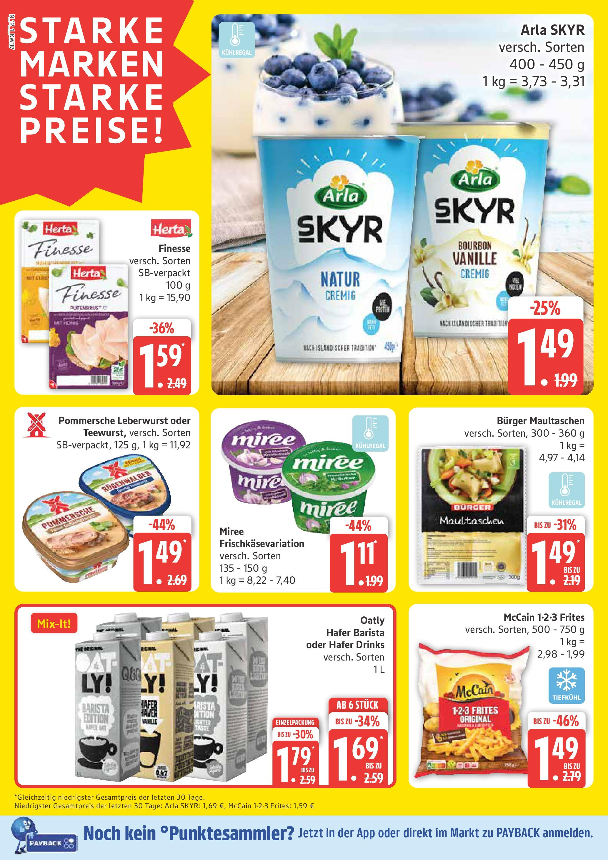 Marktkauf - Marktkauf: Wochenangebote (ab 07.09.2025) » Angebote online | Seite: 12 | Produkte: McCain, Skyr, Oatly, Herta finesse